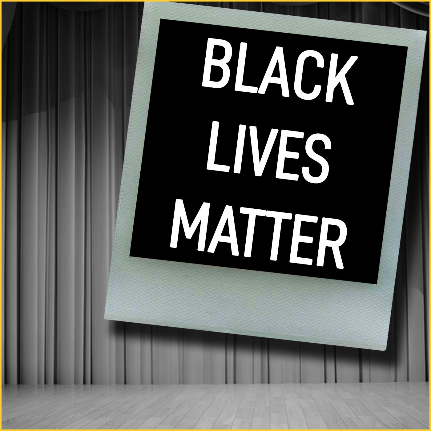 BLACK LIVES MATTER