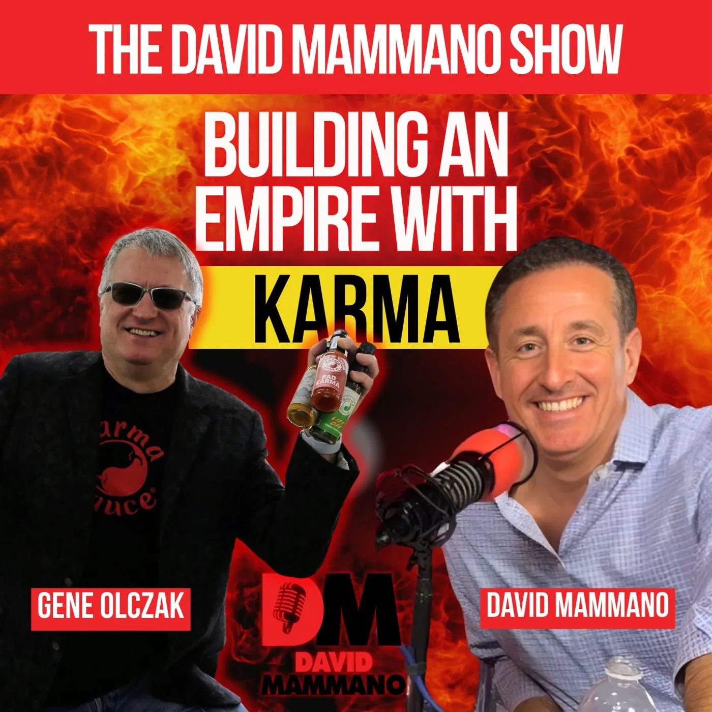 Building An Empire With Karma, With Gene Olczak Building An Empire With Karma, With Gene Olczak