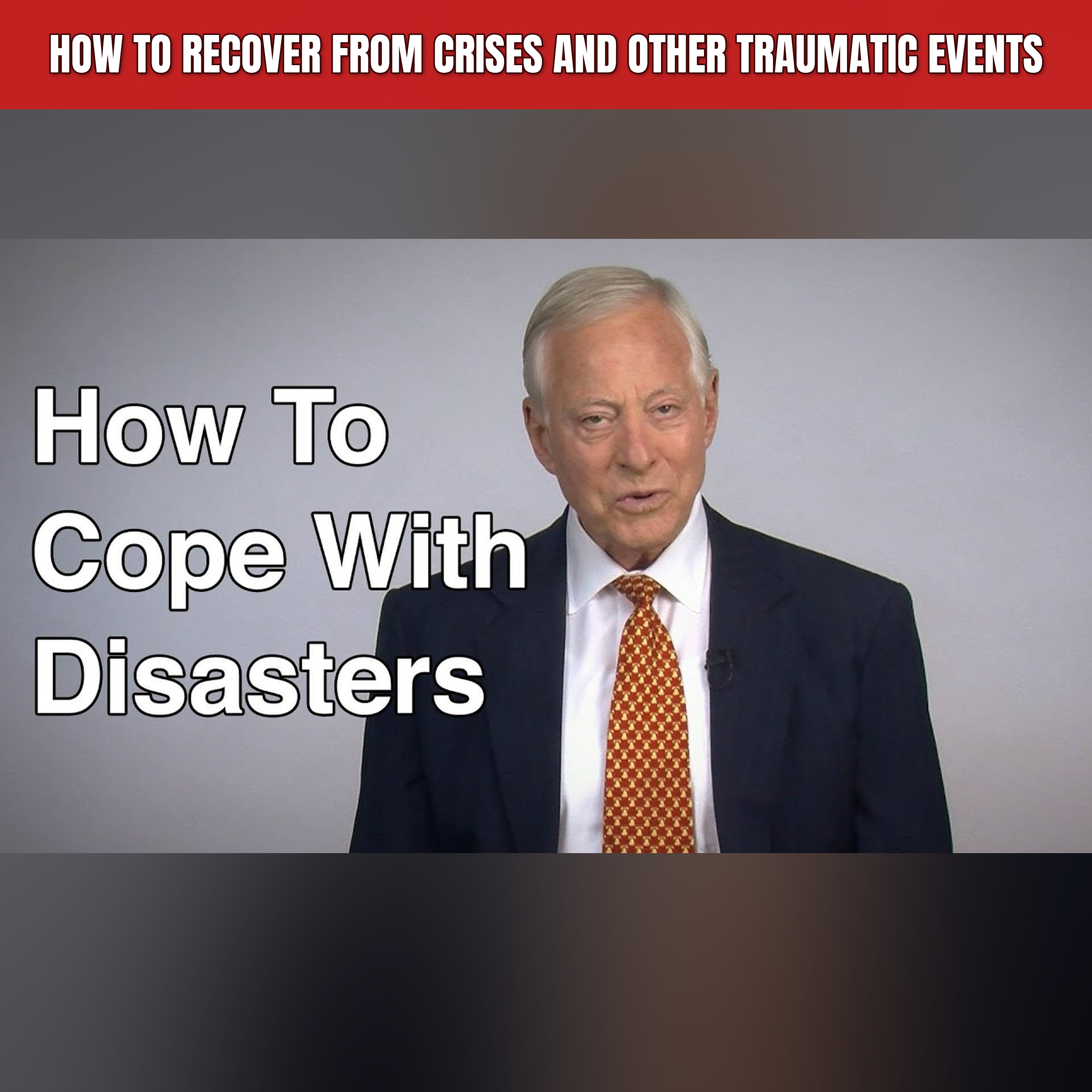 How to Recover From Crises and Other Traumatic Events episode artwork