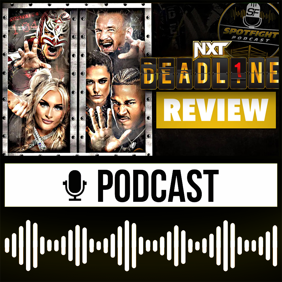 WWE NXT TALK: Deadline Rückblick + Follow Up – Wrestling Roundup 15.12.2023