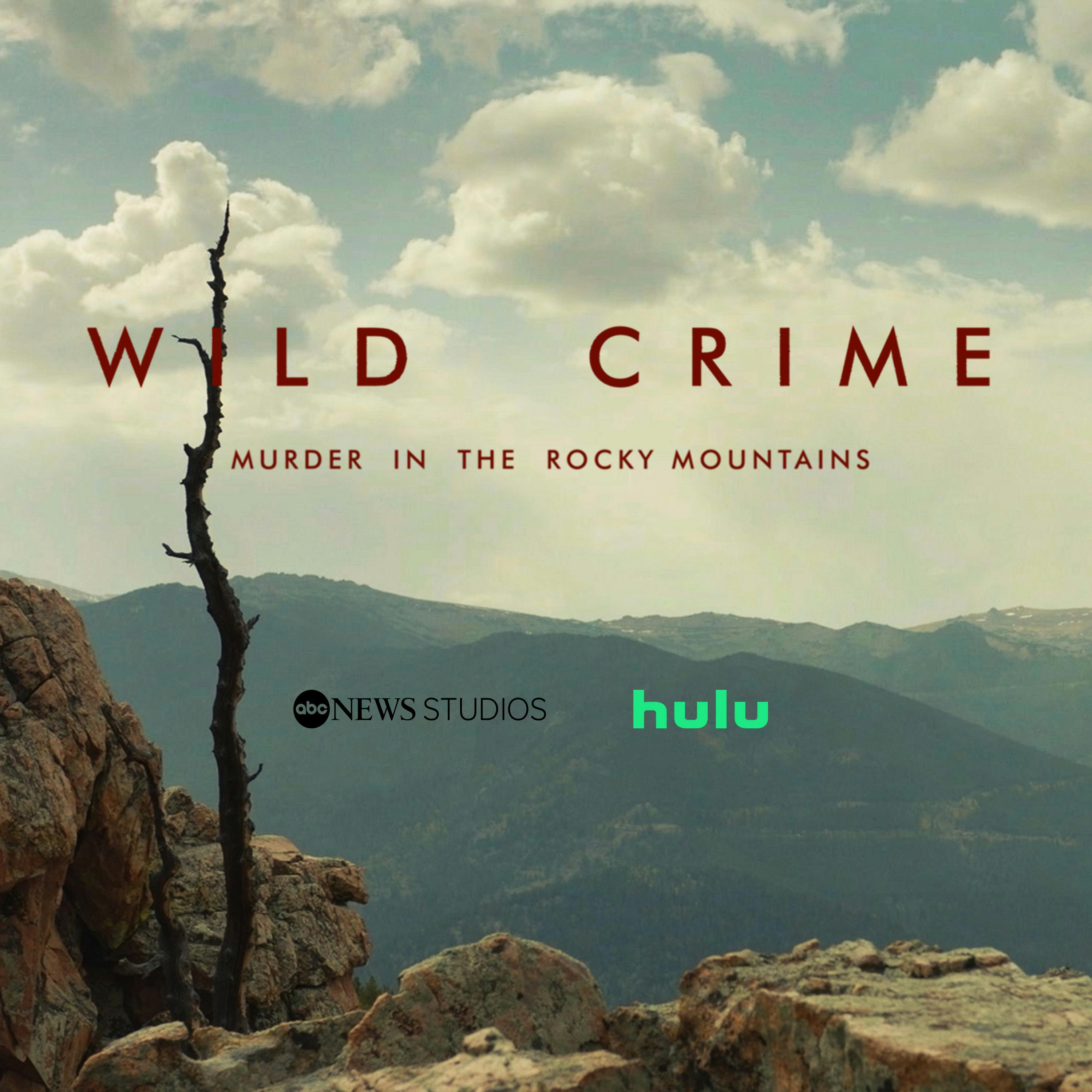 Wild Crime: Murder in the Rocky Mountains | Ep. 1