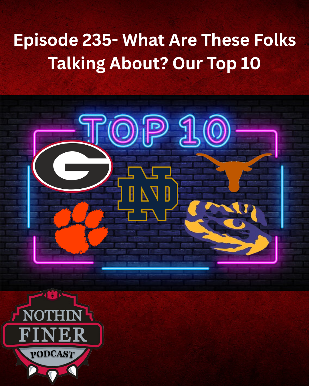 Episode 235- What Are These Boys Talking About? Our Top 10 episode artwork