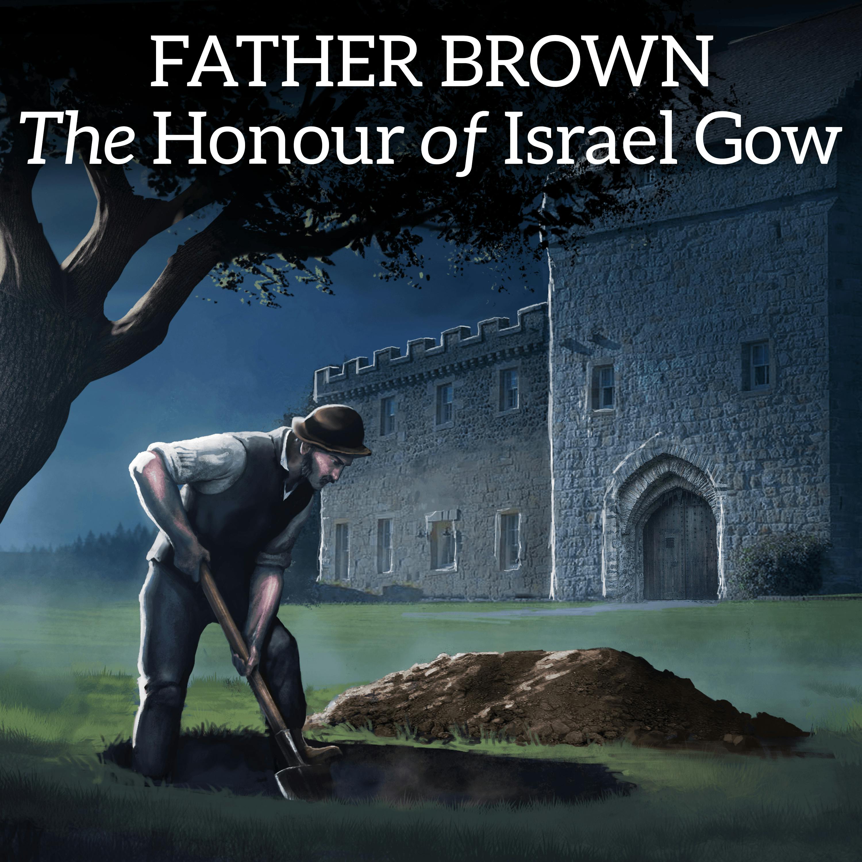 Father Brown and the Innocence of Israel Gow - G. K. Chesterton