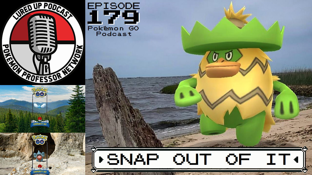 Lured Up - A Pokémon GO Podcast