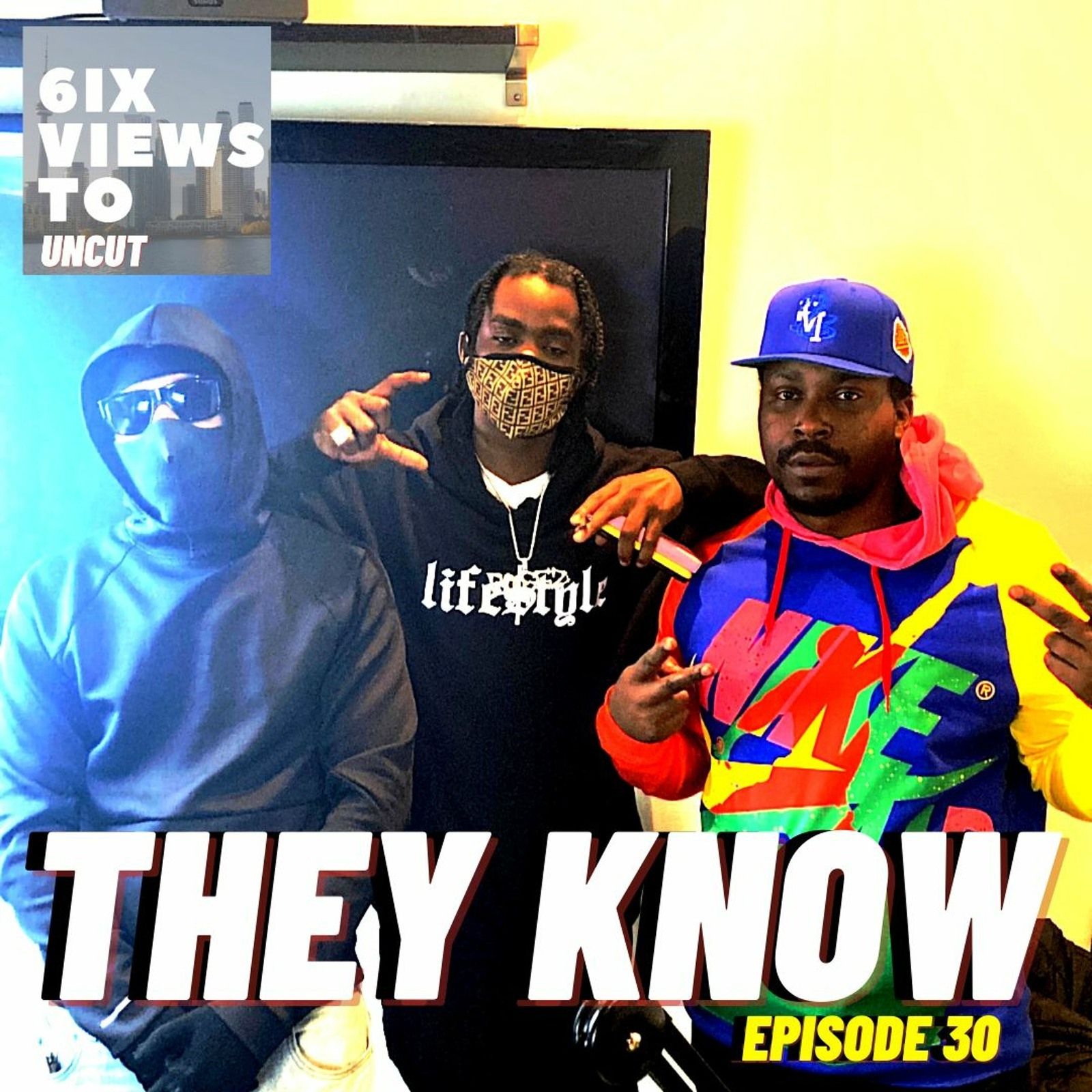They Know | 6ix Views Uncut Hosted By Guttzy Guttz ft. Booggz | Episode 30 episode artwork