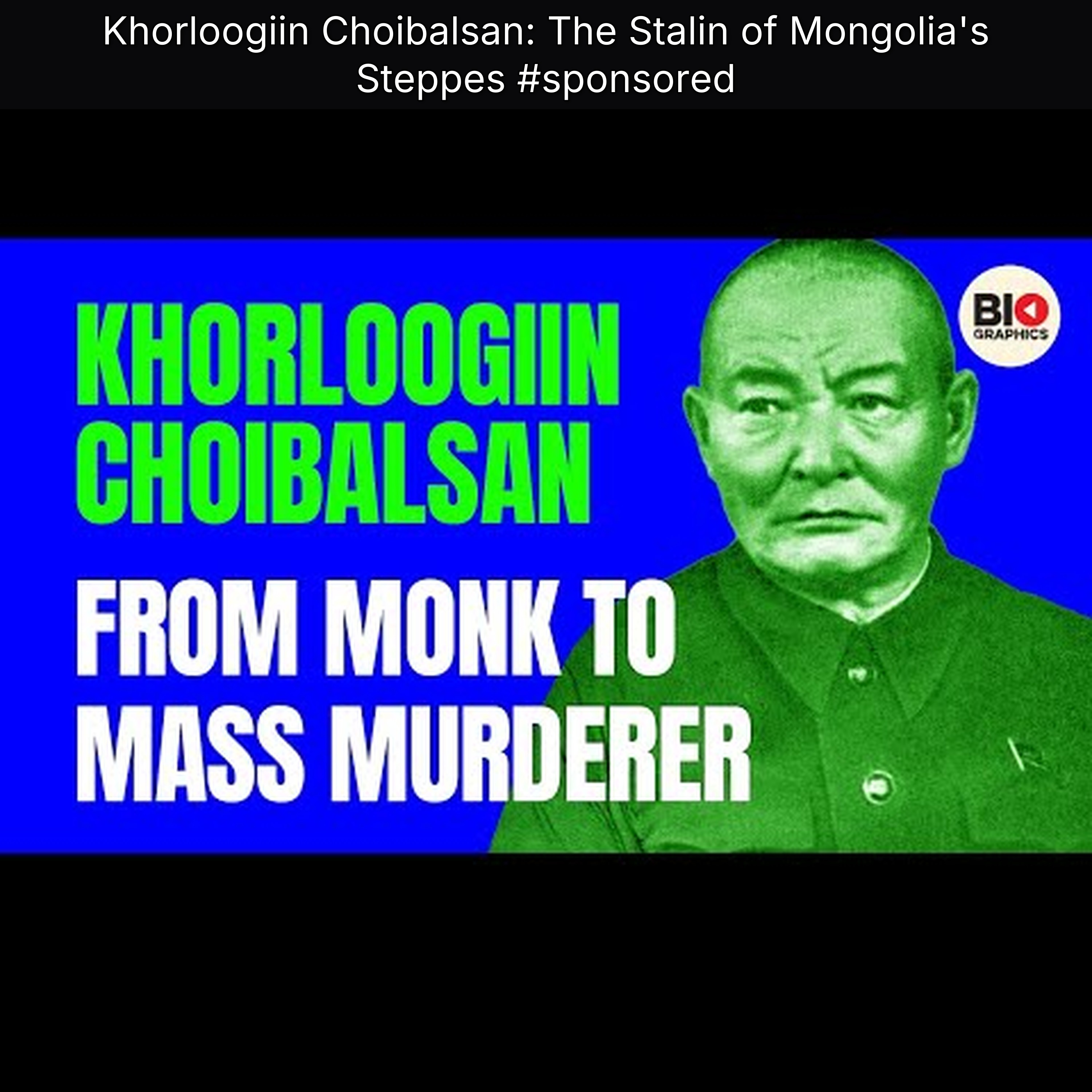 Khorloogiin Choibalsan: The Stalin of Mongolia's Steppes #sponsored