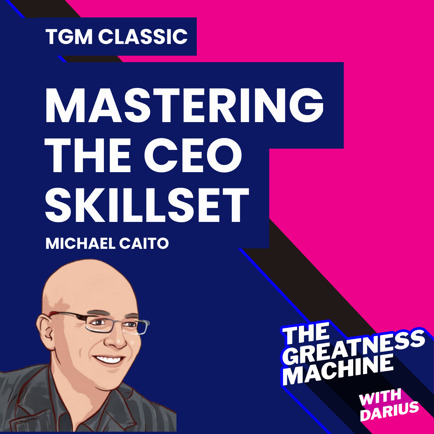 The Greatness Machine