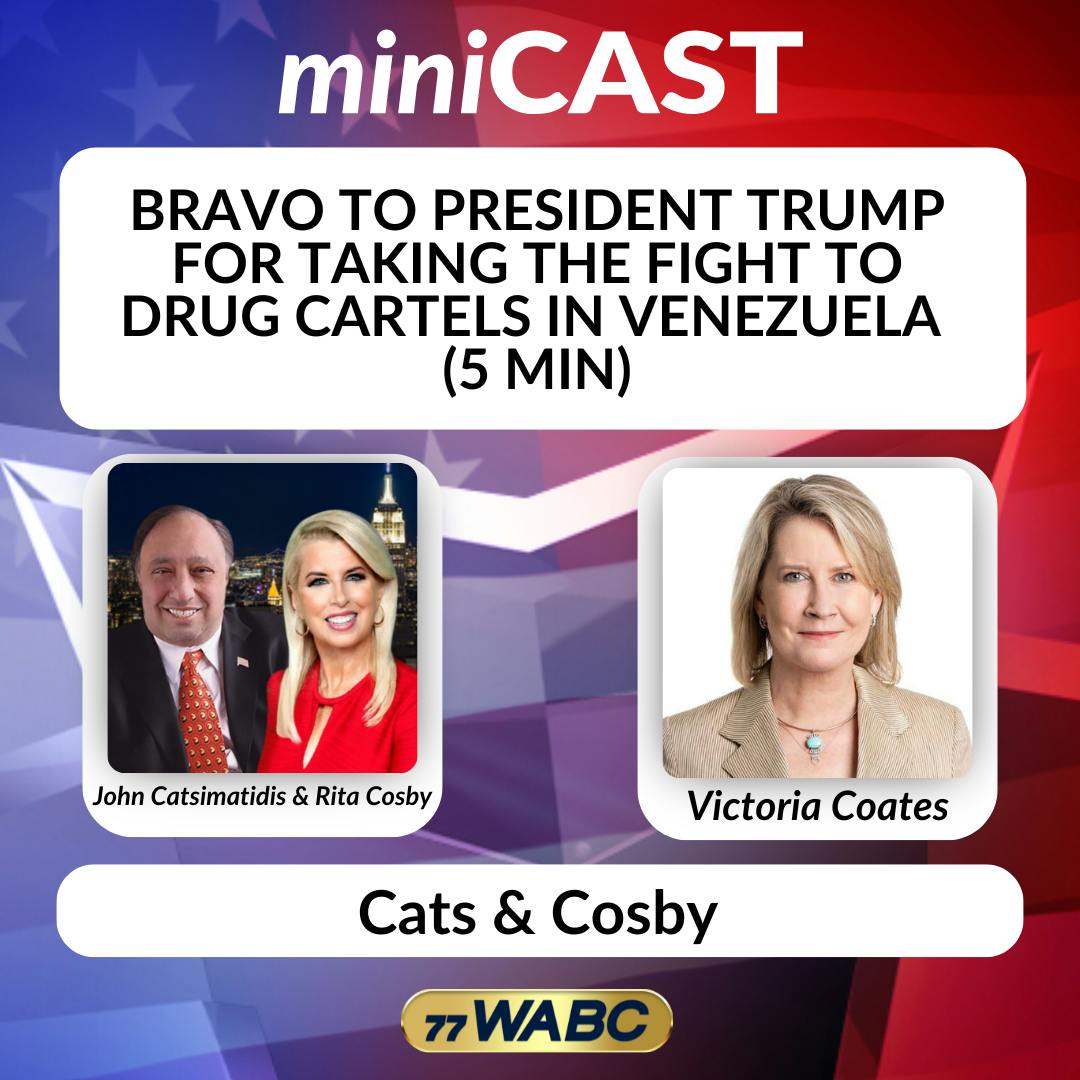 Victoria Coates: Bravo to President Trump for Taking the Fight to Drug Cartels in Venezuela (5 MIN) | 12-03-25 Victoria Coates: Bravo to President Trump for Taking the Fight to Drug Cartels in Venezuela (5 MIN) | 12-03-25
