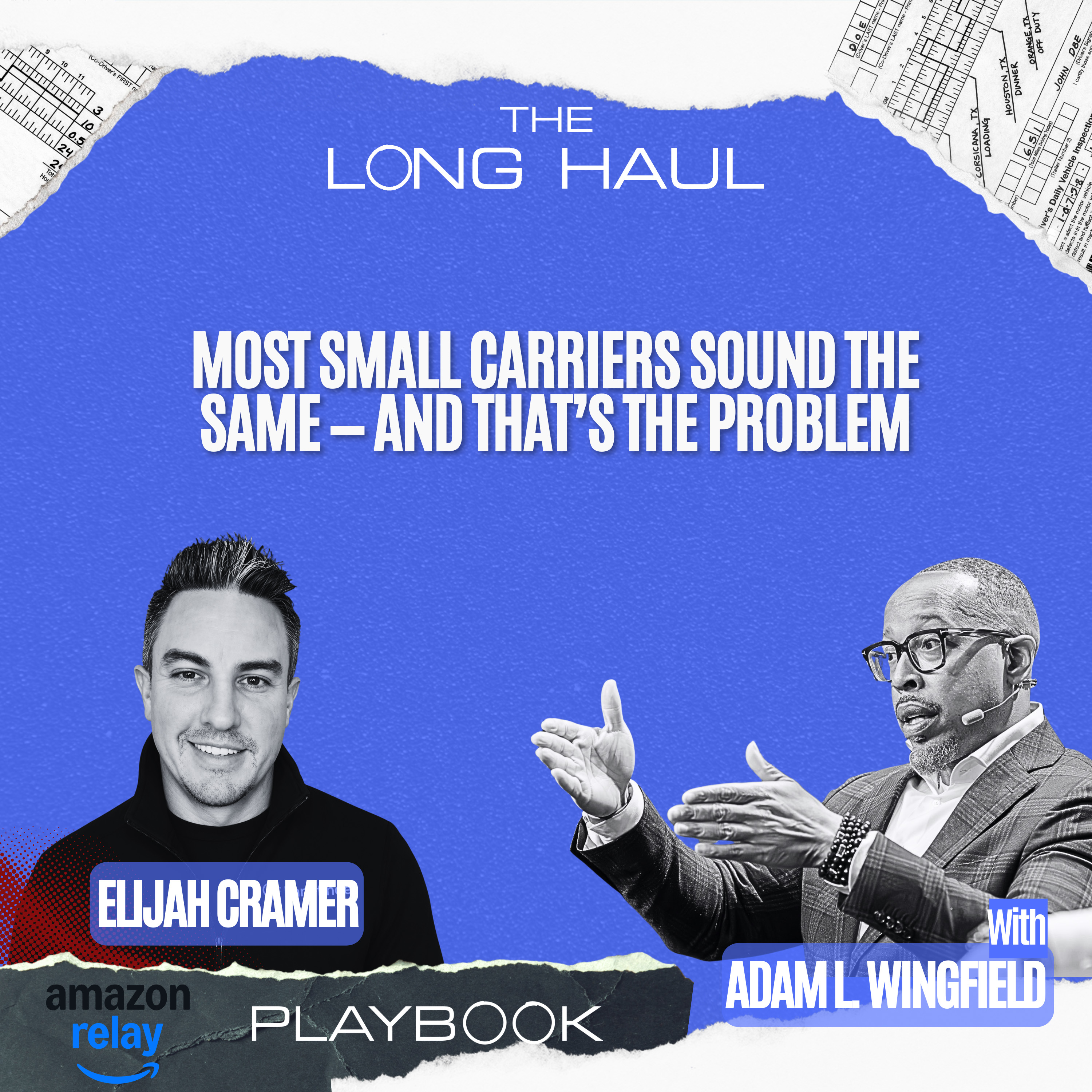 Most Small Carriers Sound the Same — And That’s the Problem | The Long Haul