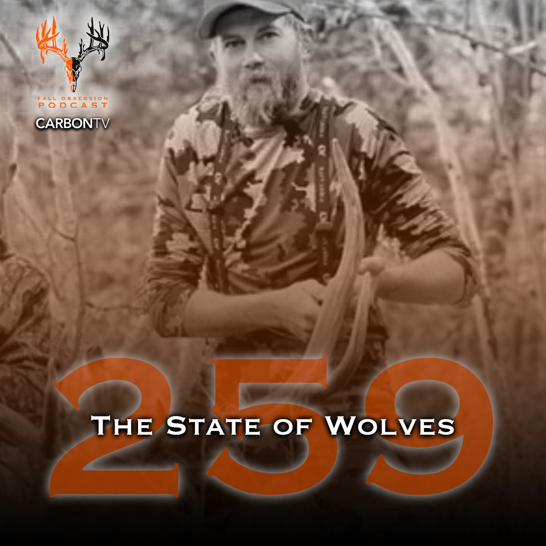 Ep. 259 "The State of Wolves" with Josh Wamboldt & John Kesler
