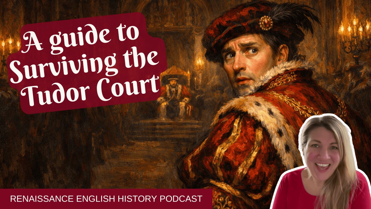 So You Want to Survive Henry VIII's Court (Good Luck) So You Want to Survive Henry VIII's Court (Good Luck)
