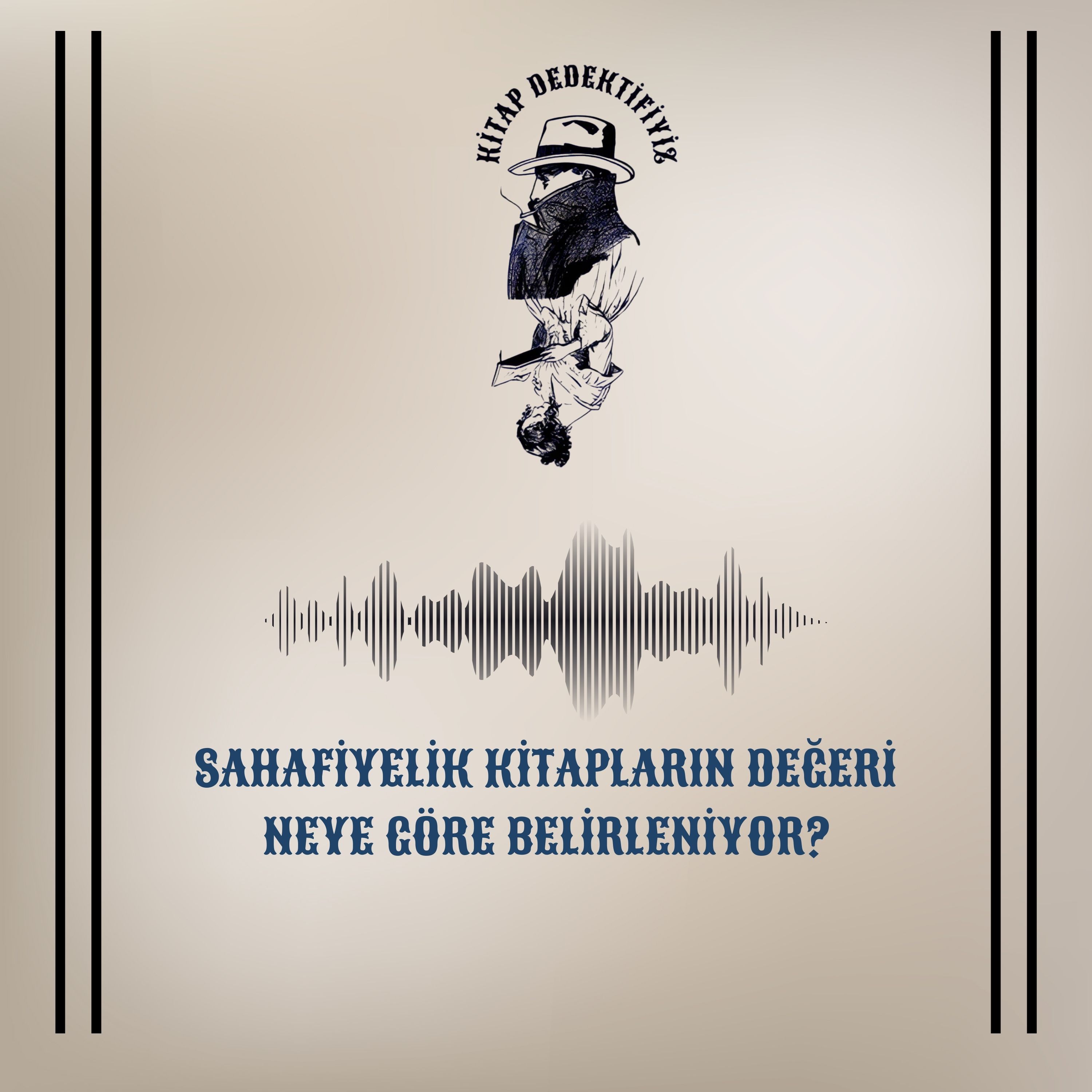 Sahafiyelik kitapların değeri neye göre belirleniyor? episode artwork