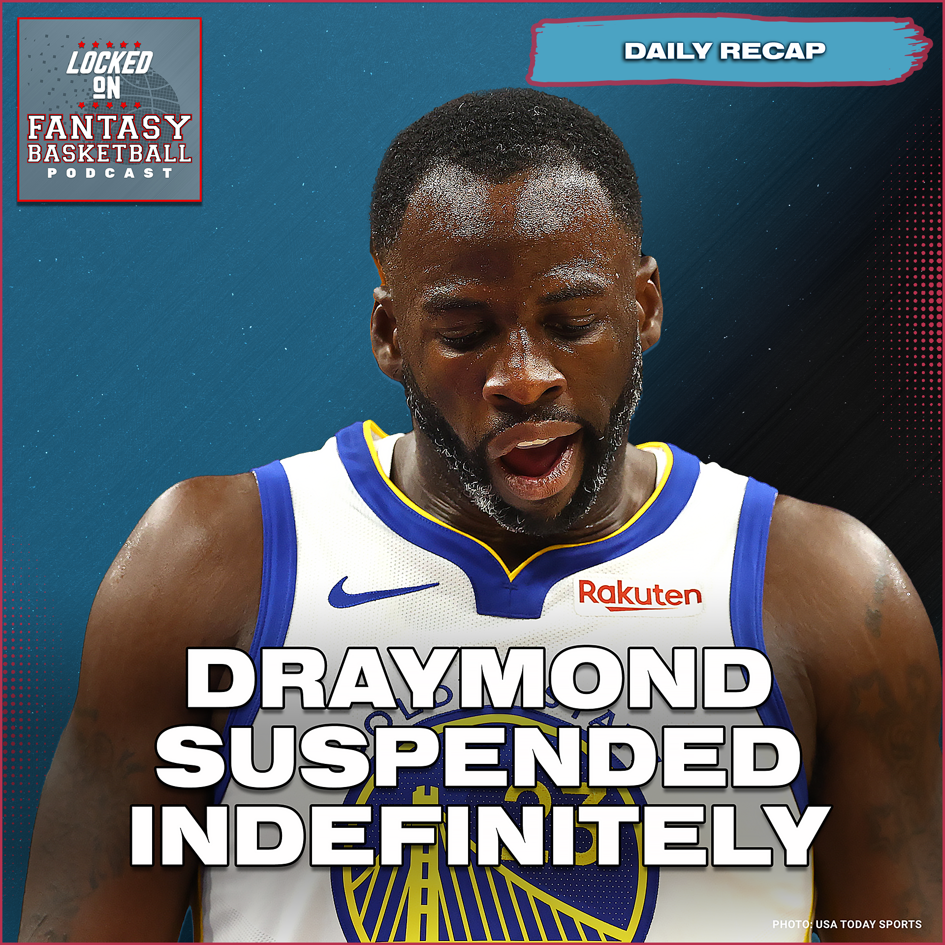 NBA Fantasy Basketball Draymond Green Suspended, NBA Stars Shine