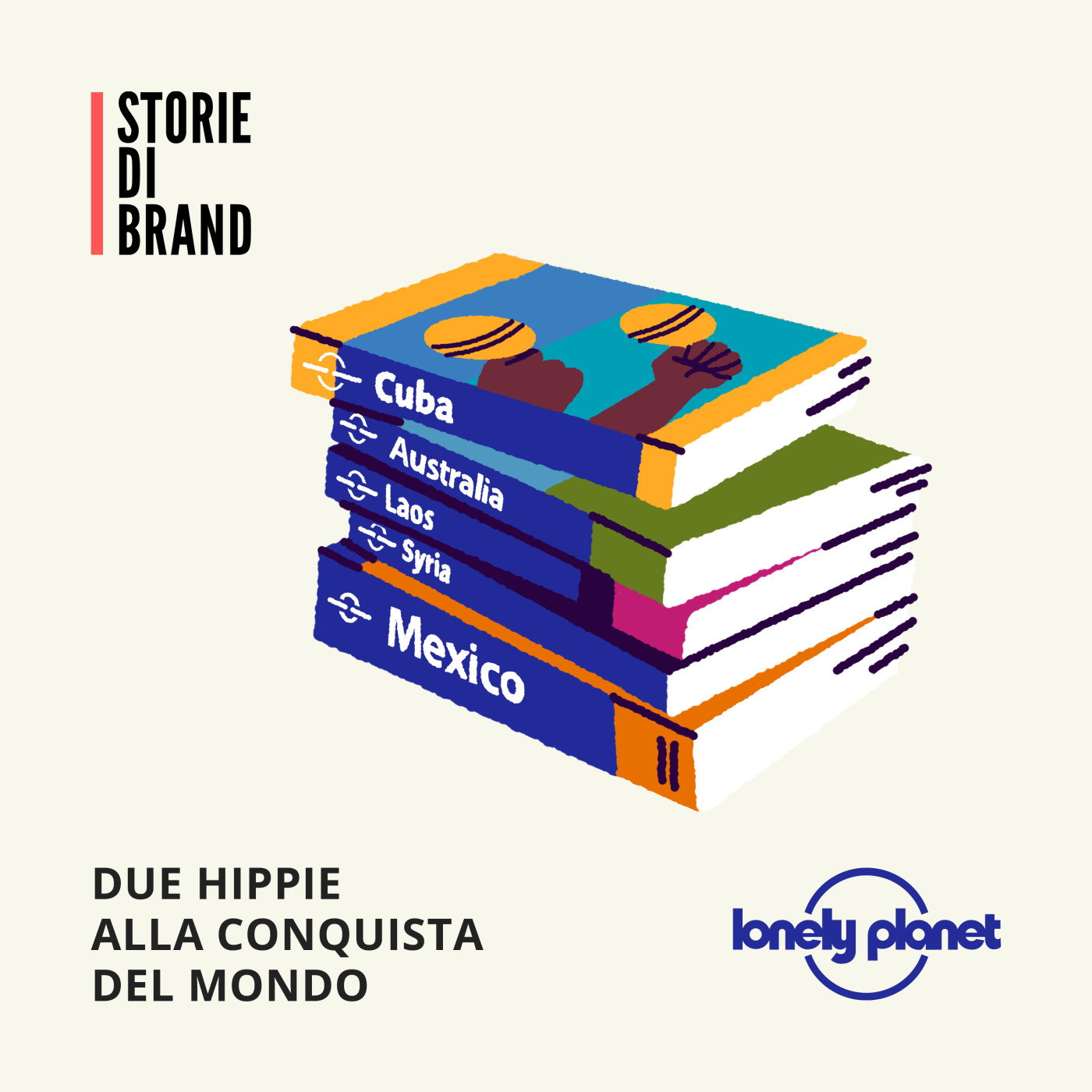 LONELY PLANET | Due hippie alla conquista del mondo
