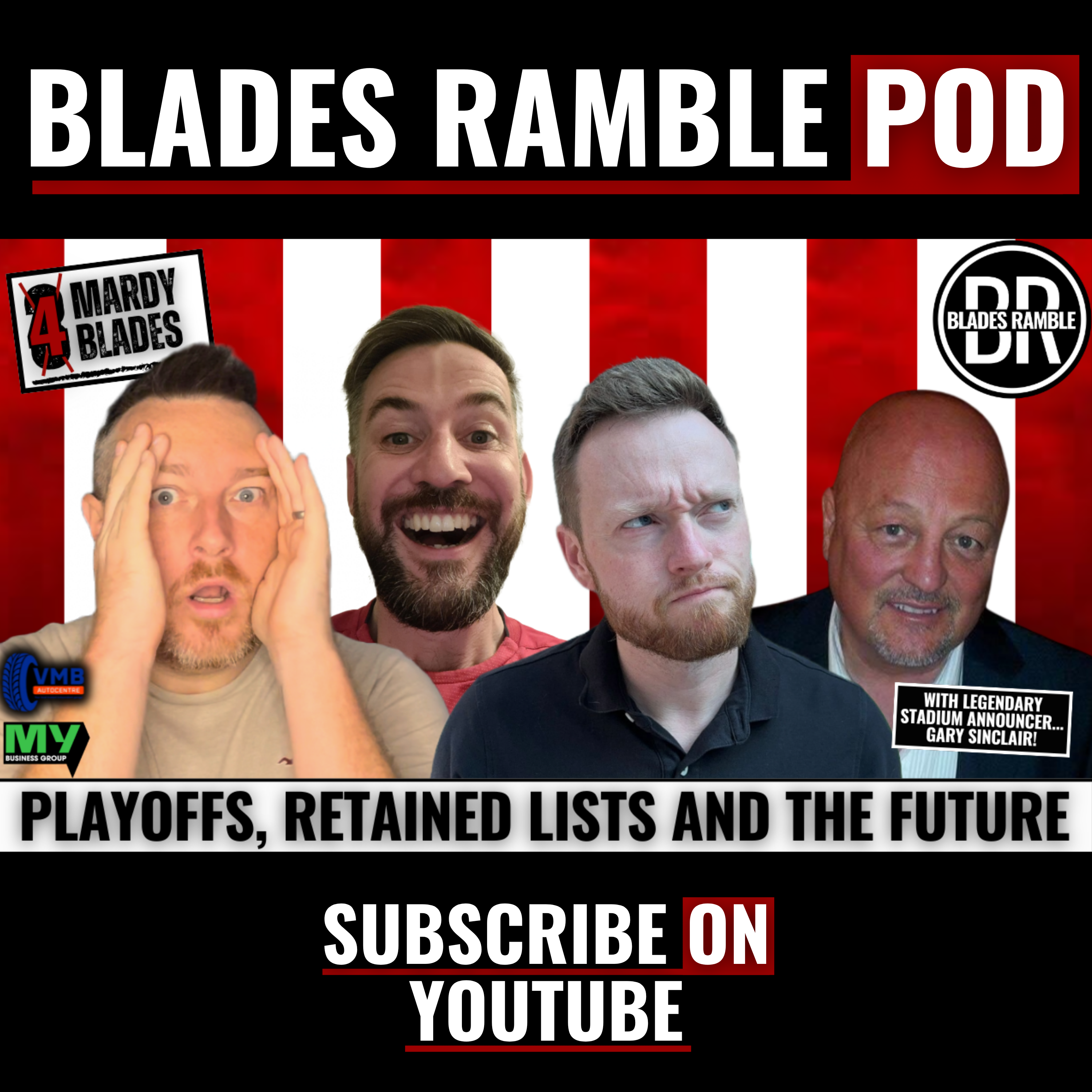⚔️ 4 MARDY BLADES | PLAYOFFS, RETAINED LISTS & THE FUTURE WITH LEGENDARY ANNOUNCER GARY SINCLAIR ⚔️