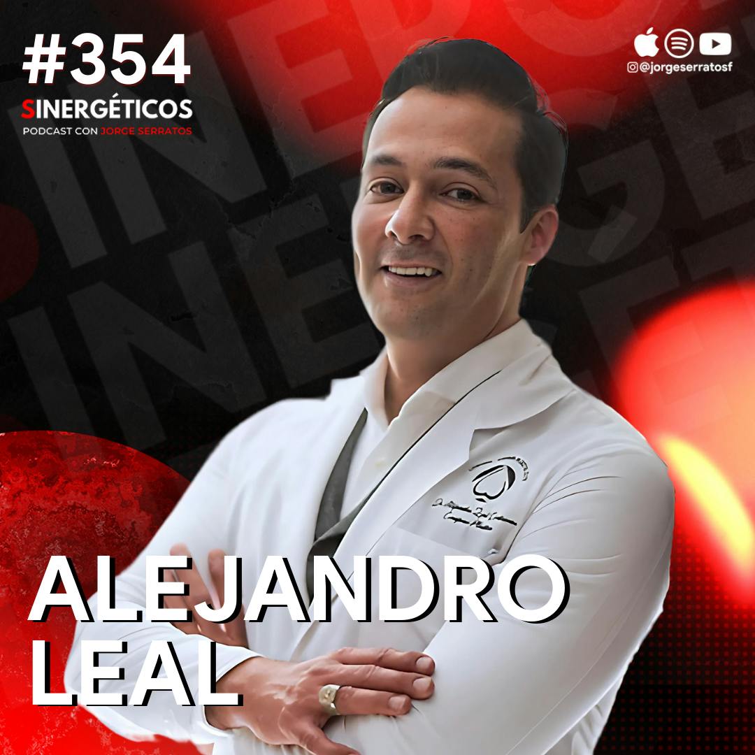 Mitos y VERDADES de la cirugía plástica LO QUE DEBES DE SABER 😱 | Dr. Alejandro Leal | #354 SINERGÉTICOS