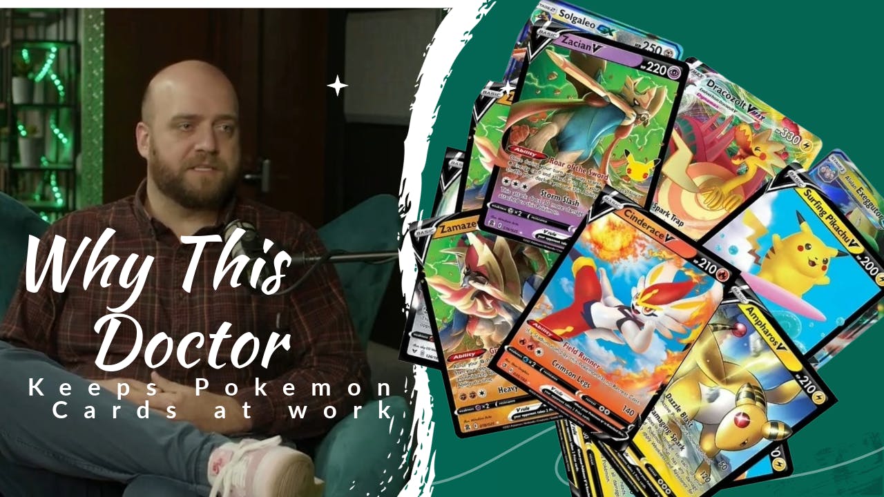 Why this doctor keeps pokemon cards in his office Why this doctor keeps pokemon cards in his office
