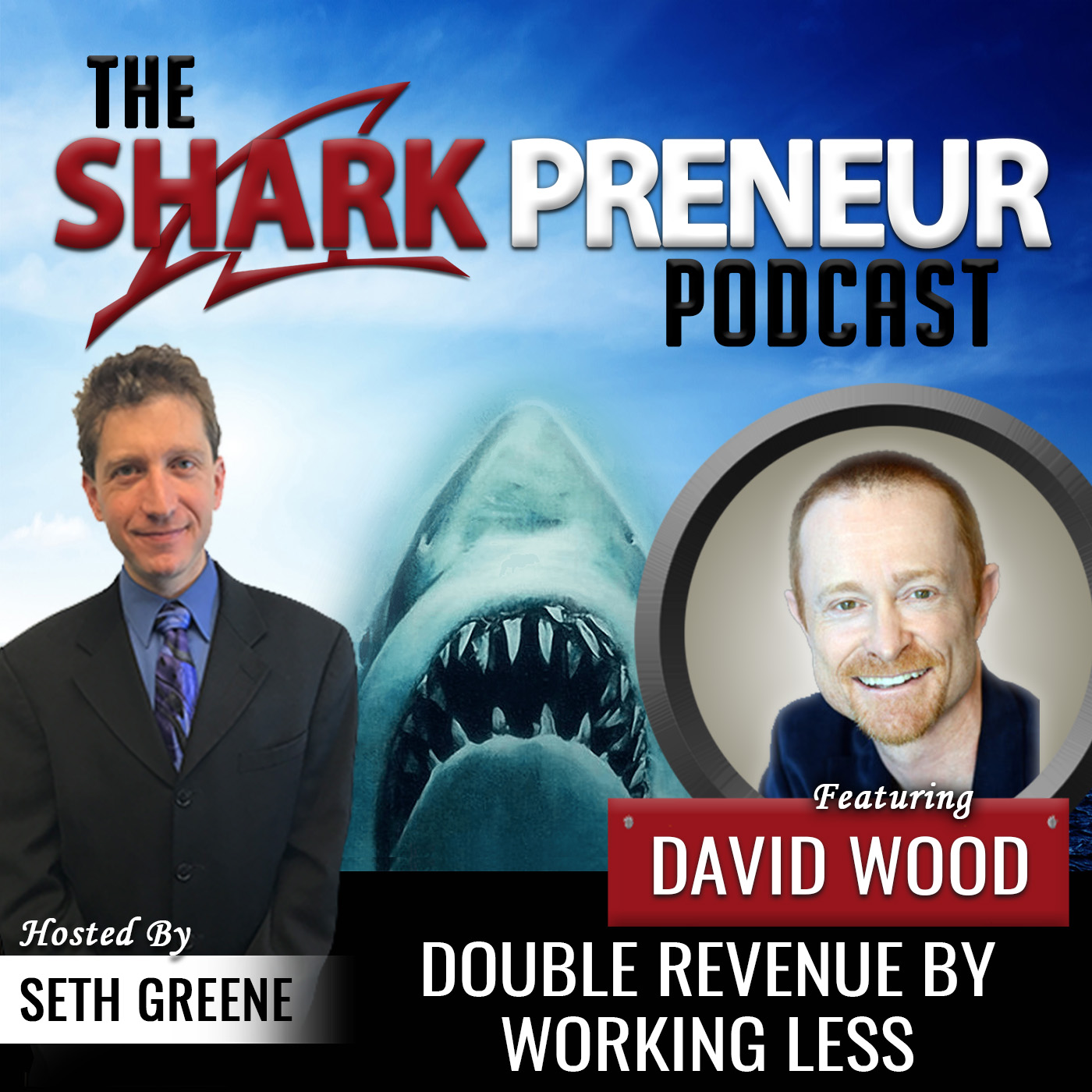516: Double Revenue by Working Less with David Wood
