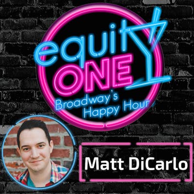 Ep. 42: Beetlejuice Haunts Equity One! with Matt DiCarlo, Production Stage Manager