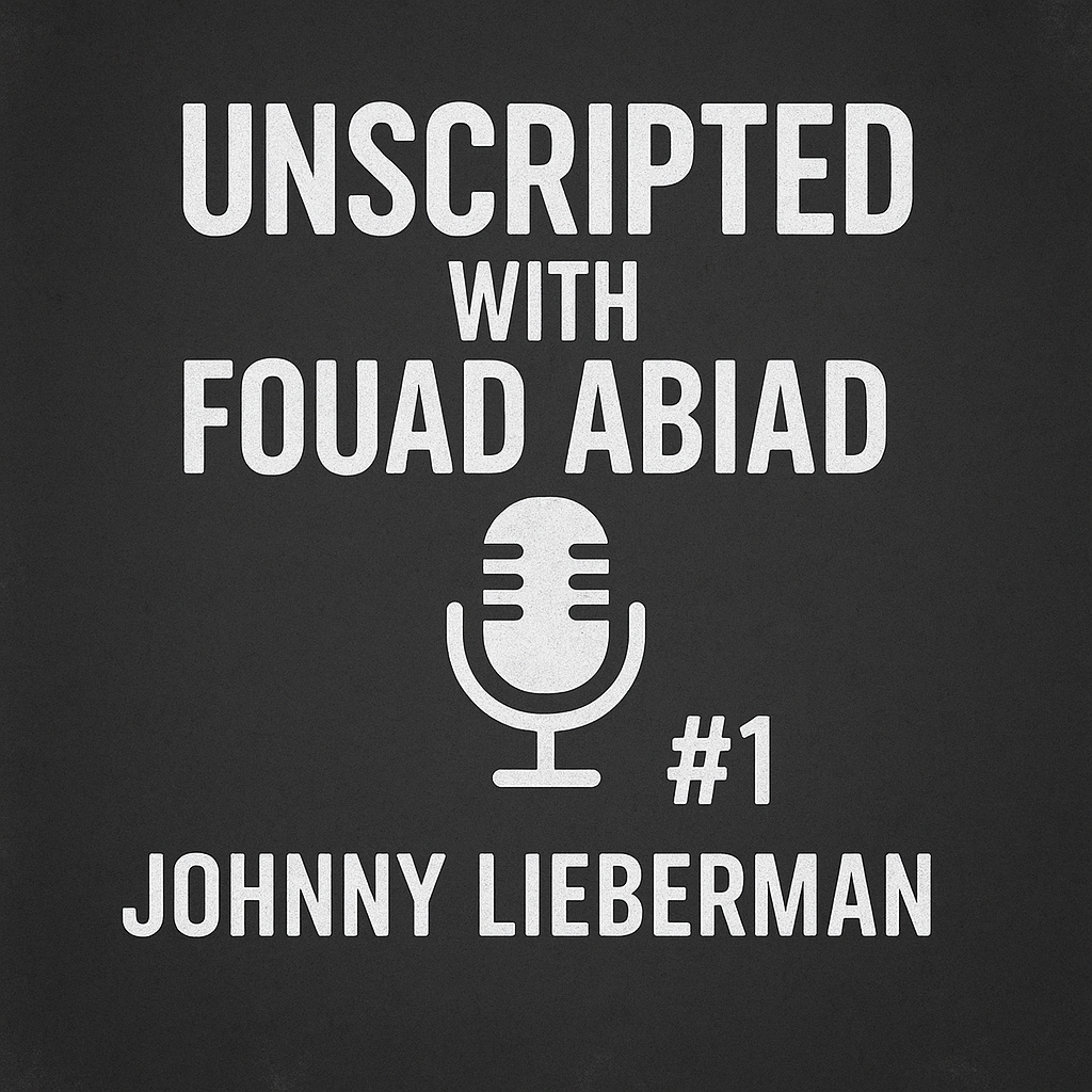 TALKING CARS WITH JONNY LIEBERMAN | Fouad Abiad&#039;s Unscripted #1