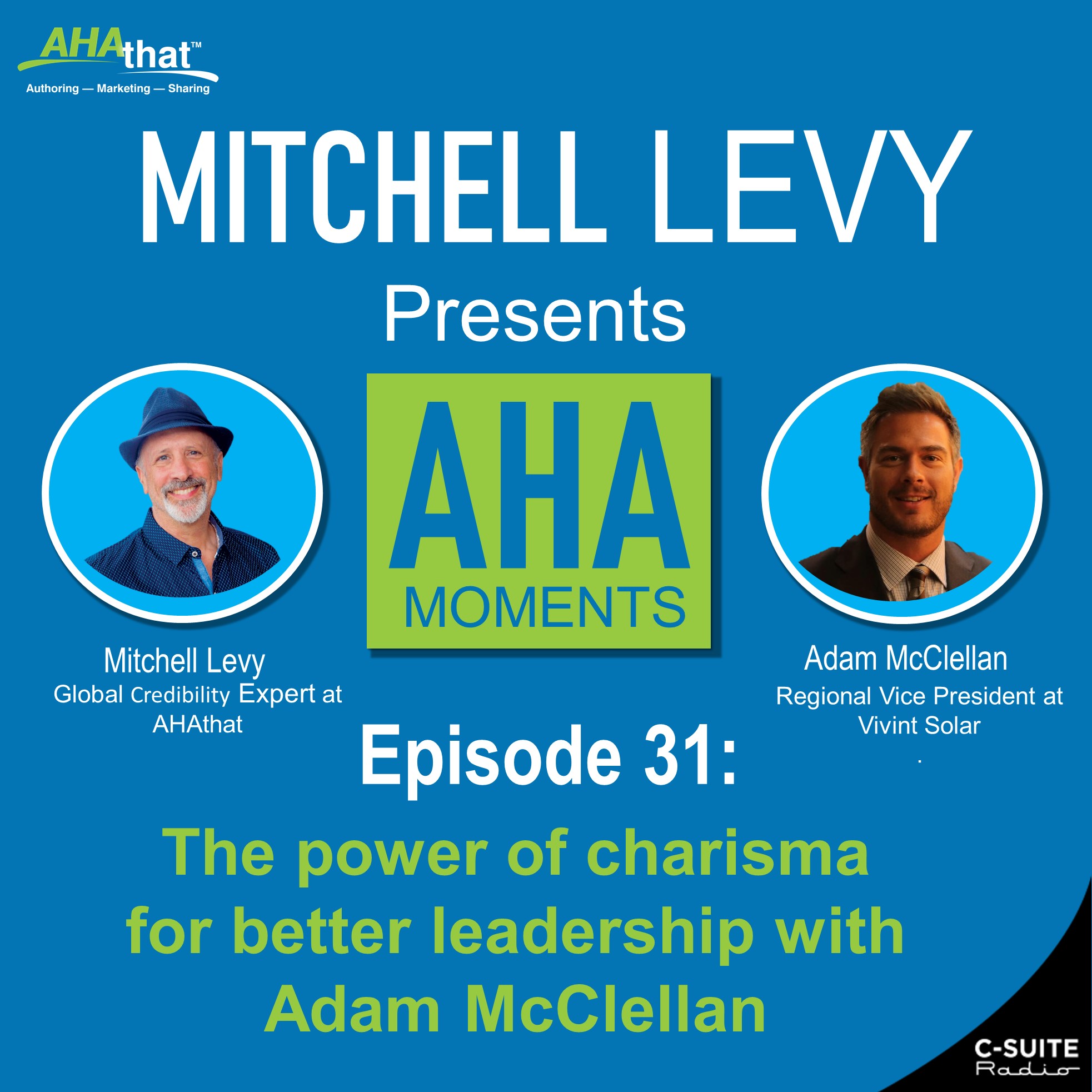 Mitchell Levy Presents AHA Moments