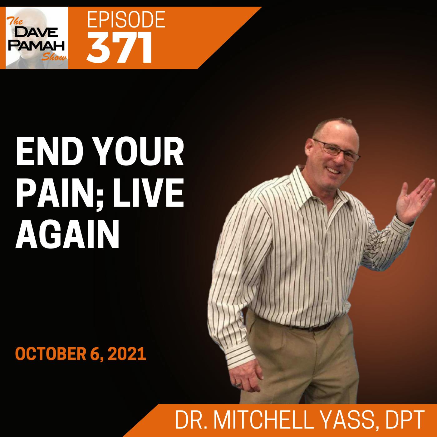 End your pain; live again with Dr. Mitchell Yass, DPT Image