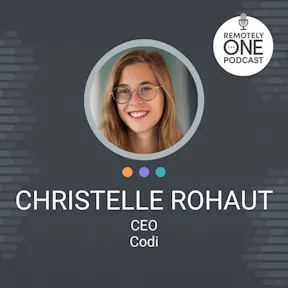 Reinventing Commercial Real Estate with Codi's Remote Workspaces - Christelle Rohaut ep. 053