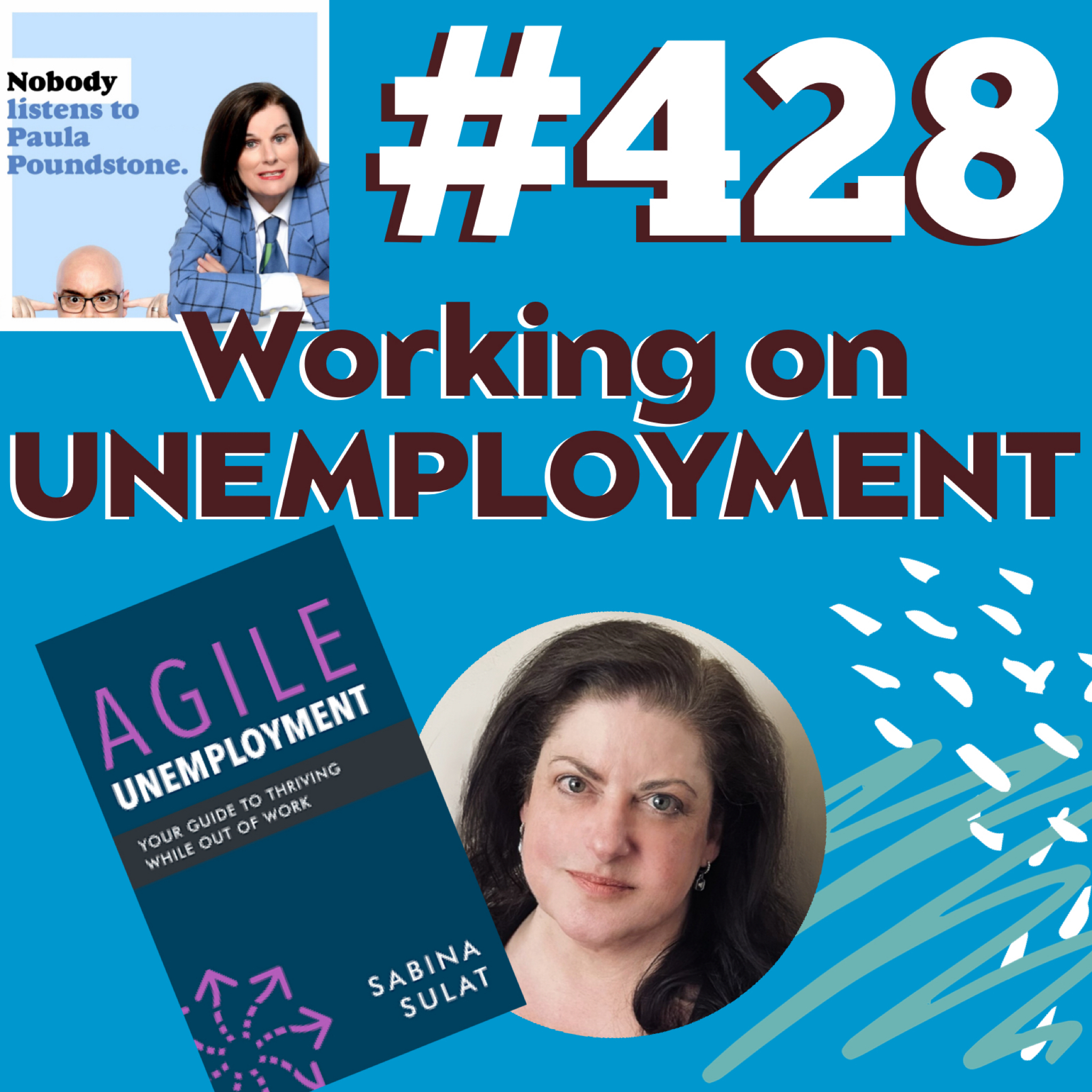 EP 428: Working on Unemployment
