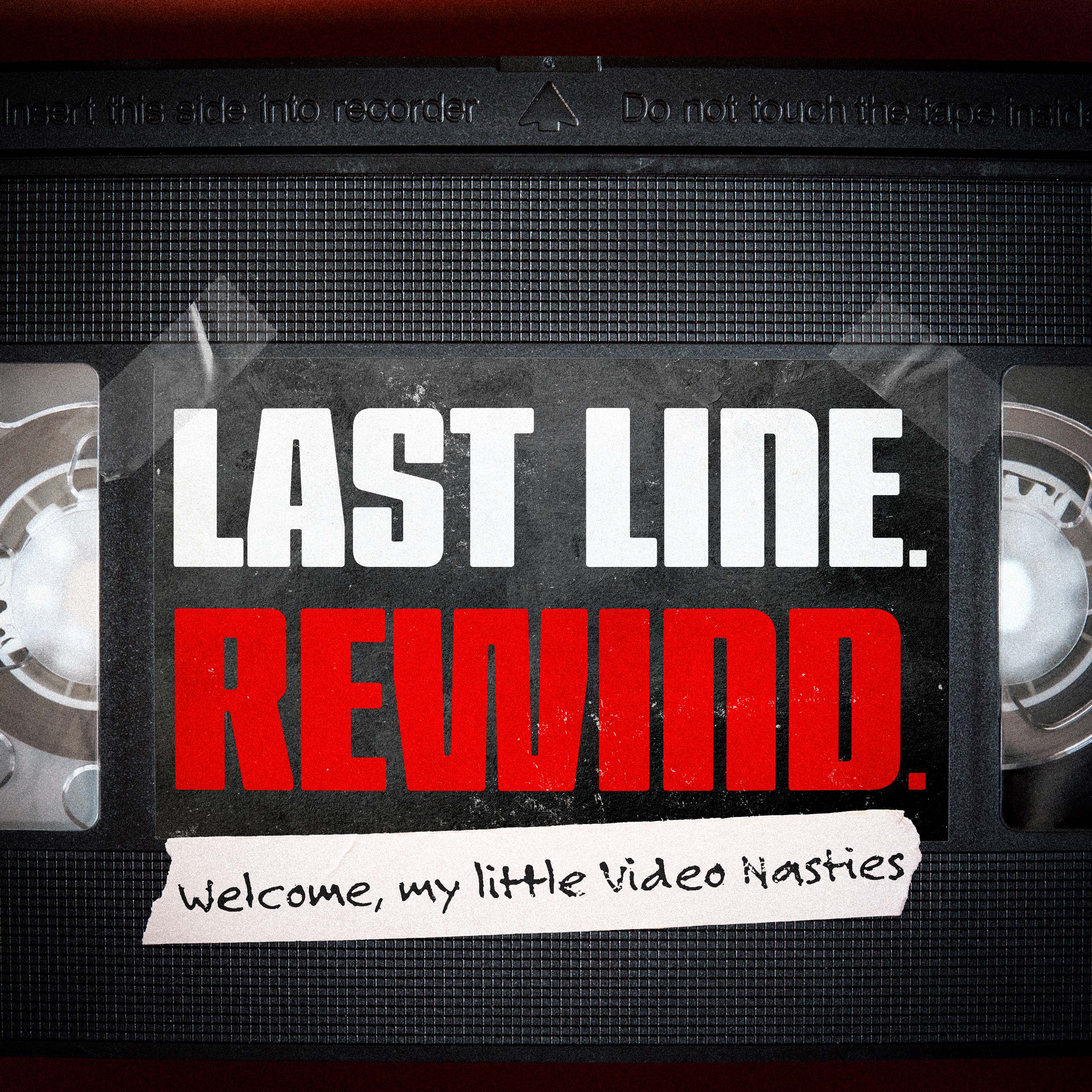 The Orphans Presents: Last Line. Rewind.