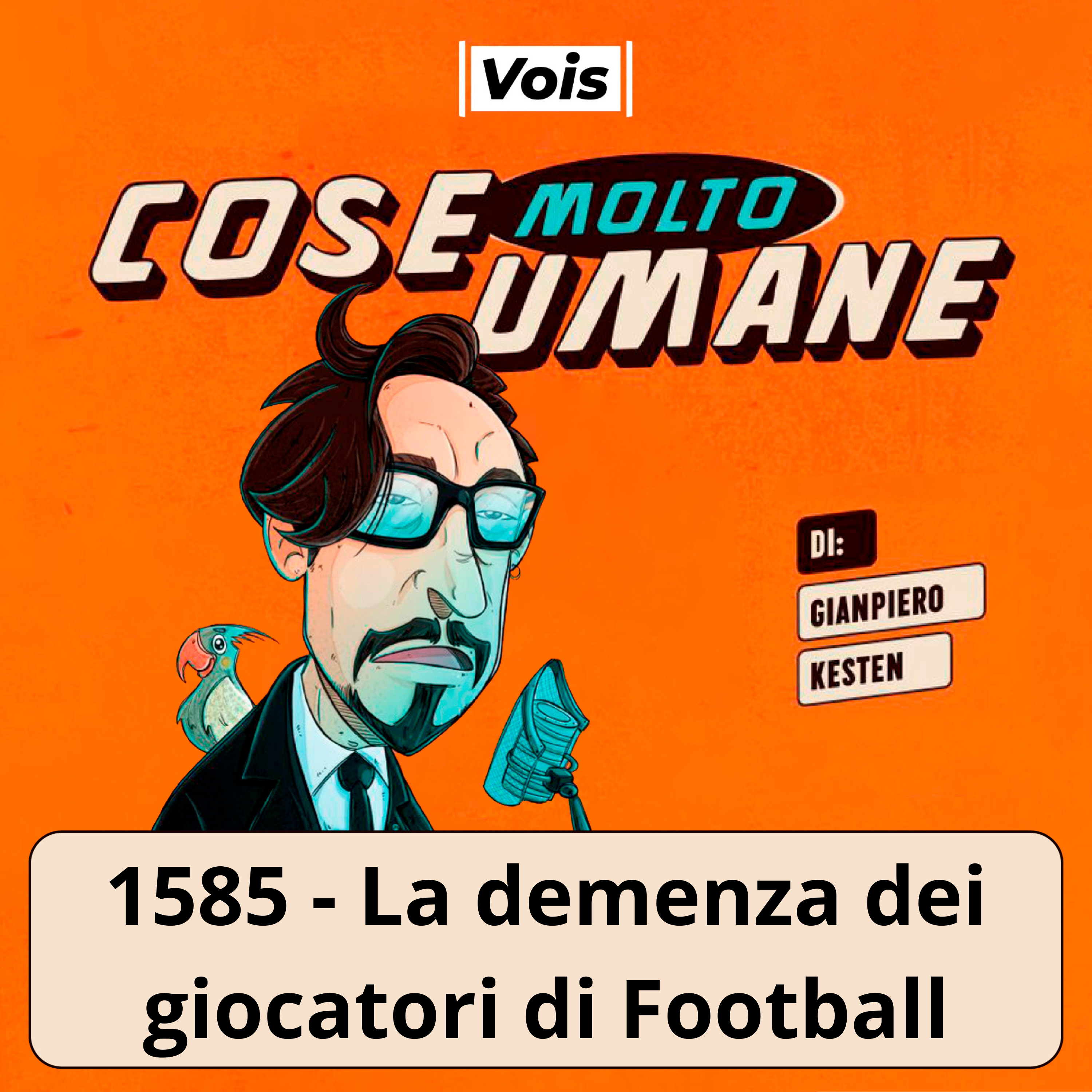 1585 - La demenza dei giocatori di Football
