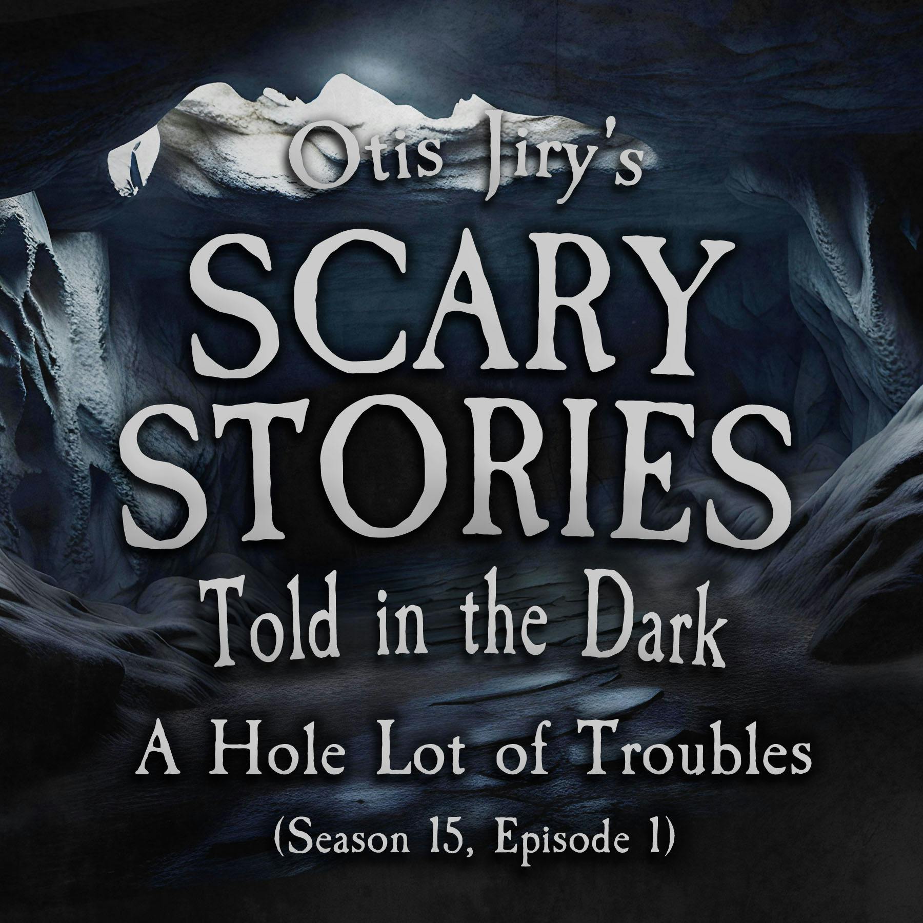 S15E01 - ”A Hole Lot of Troubles” – Scary Stories Told in the Dark