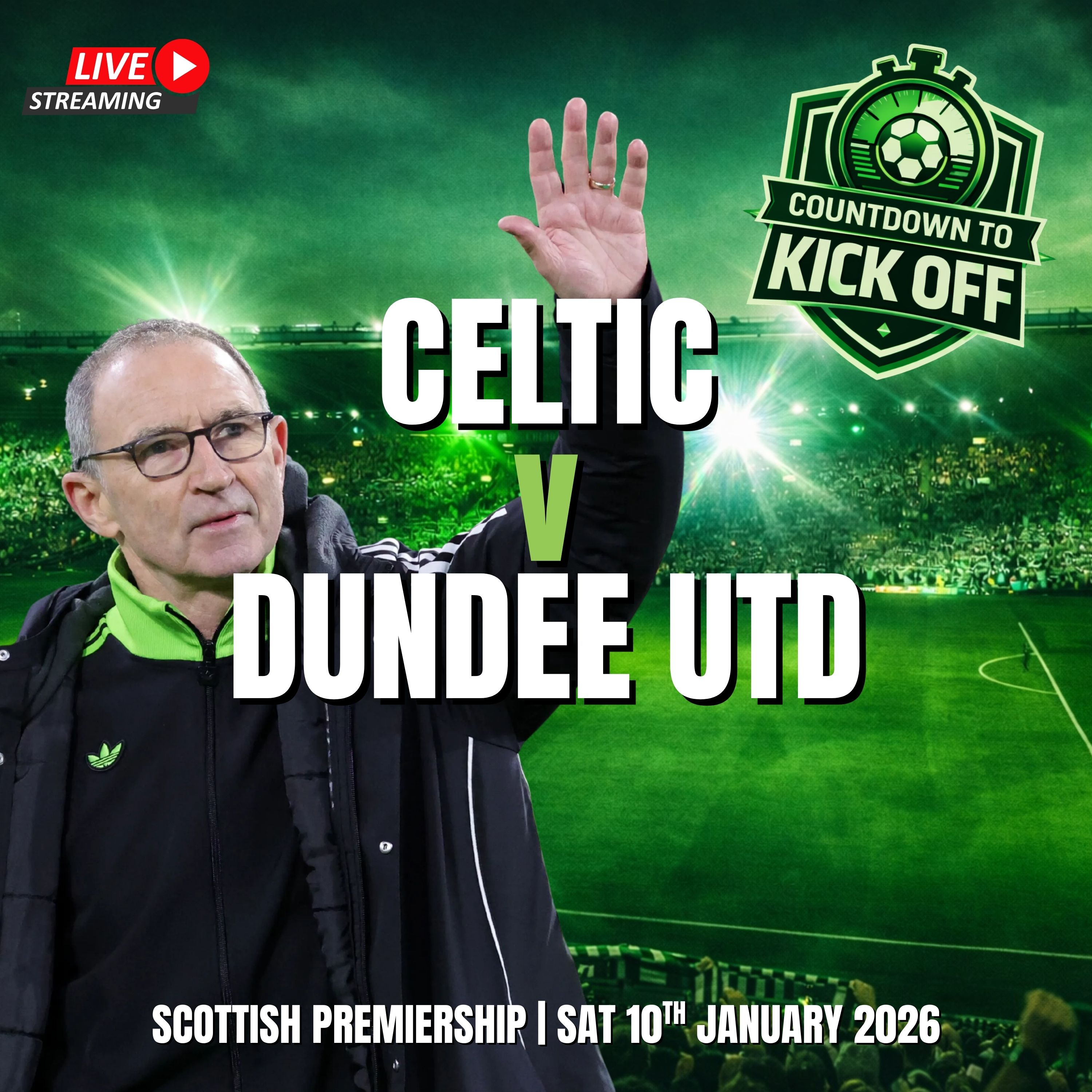 🎙️ CTK LIVE: O'Neill Aiming To Pick Up Where He Left Off v Dundee Utd  (Preview)