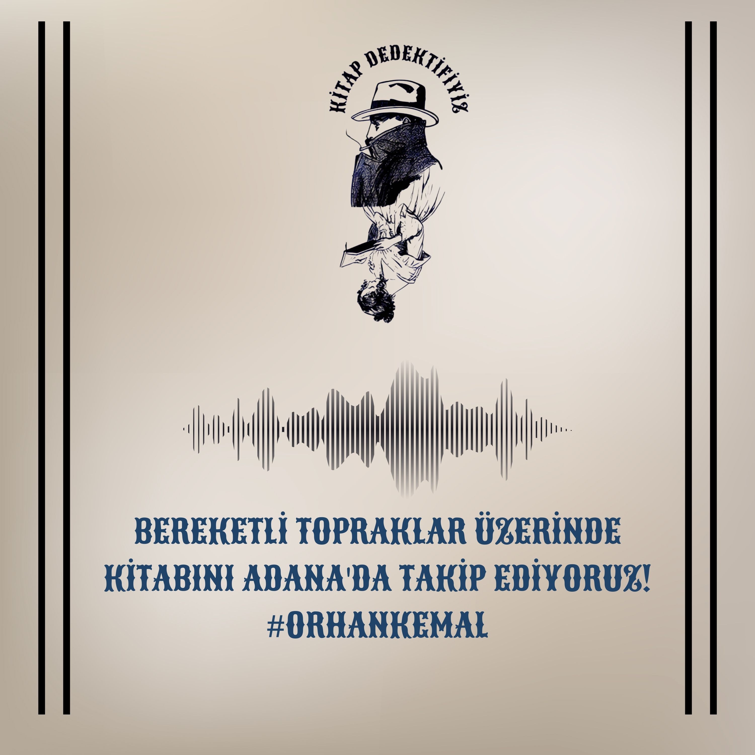 Bereketli Topraklar Üzerinde Kitabını Adana'da Takip Ediyoruz! #orhankemal episode artwork