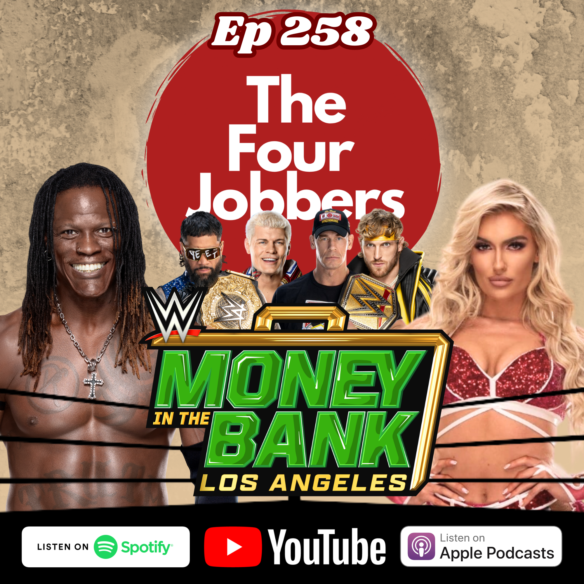 Ep 258 - WWE MITB 2025 + News from the week and AEW chat! episode artwork