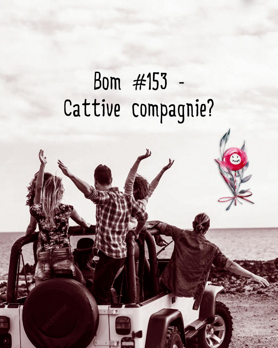#153 - Cattive compagnie? #153 - Cattive compagnie?