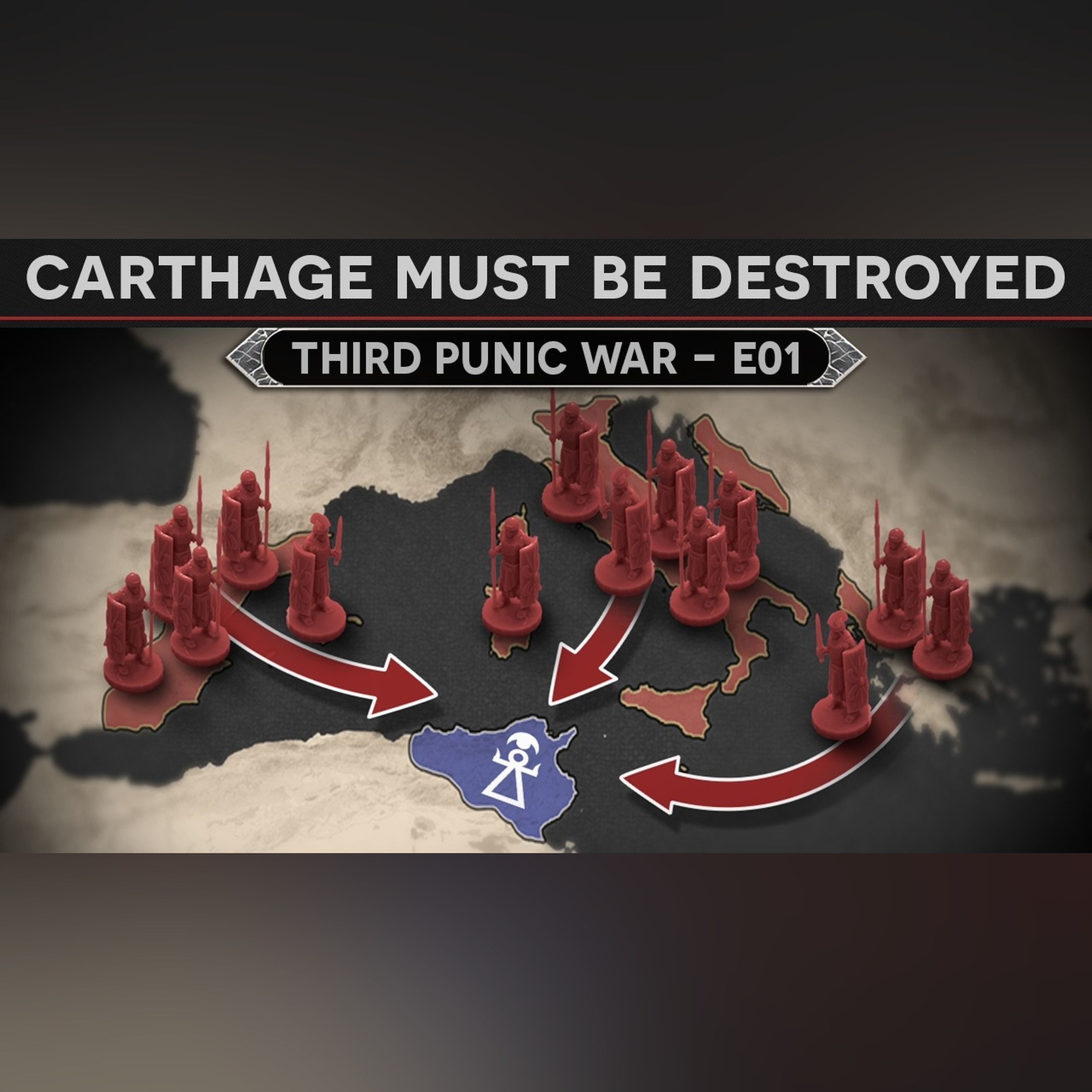 Carthage Must be Destroyed - Third Punic War (Part 1) DOCUMENTARY episode artwork