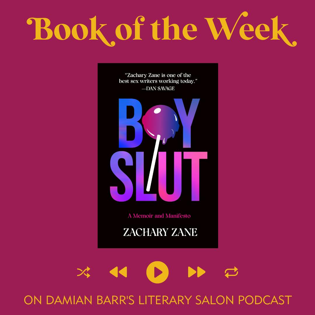 BOOK OF THE WEEK: Boyslut: A Memoir and Manifesto by Zachary Zane