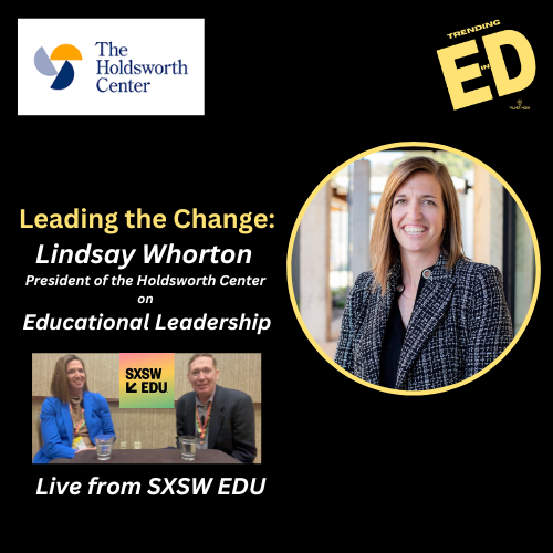 Leading the Change: Lindsay Whorton on Educational Leadership