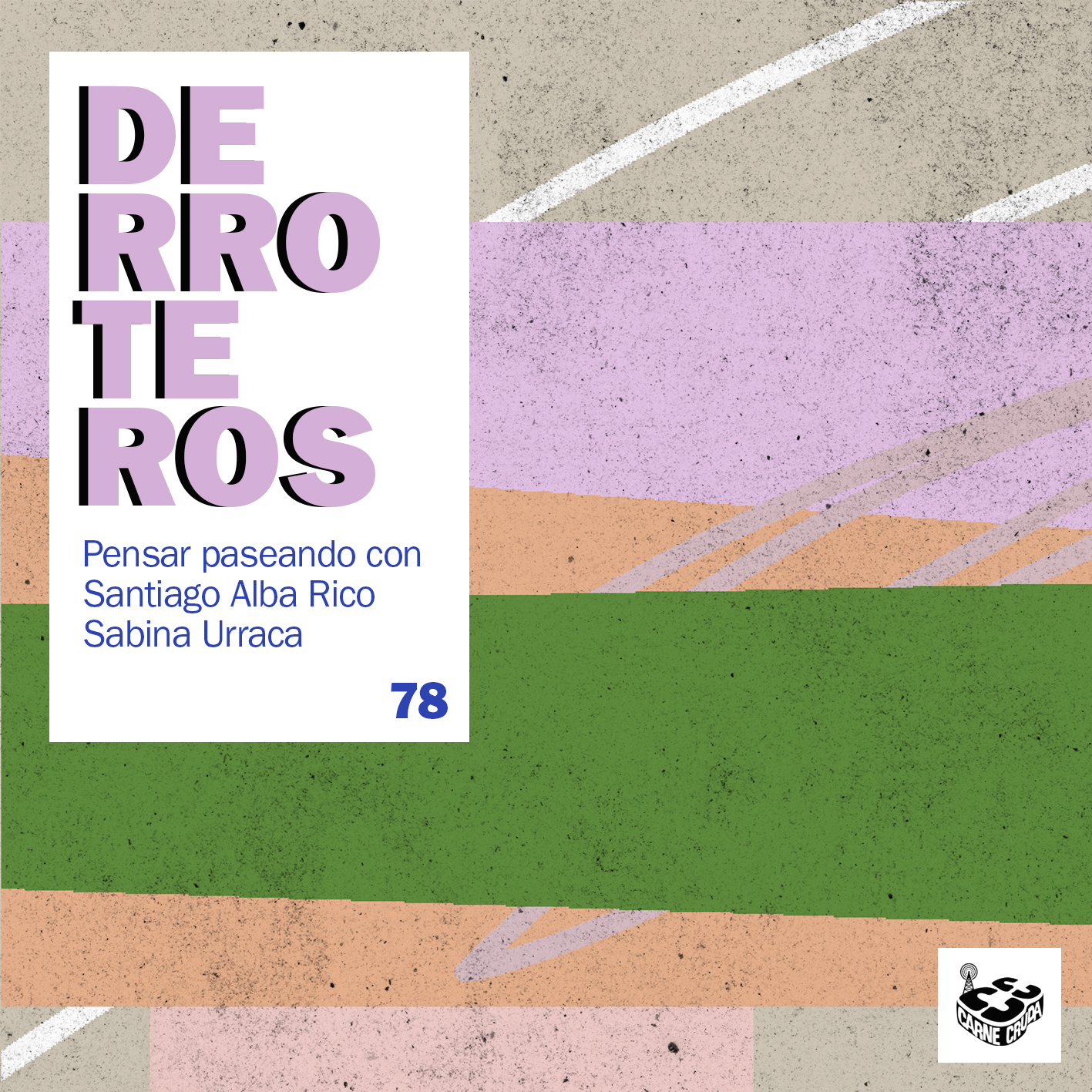 Virginidad, con Sabina Urraca (DERROTEROS #78) episode artwork