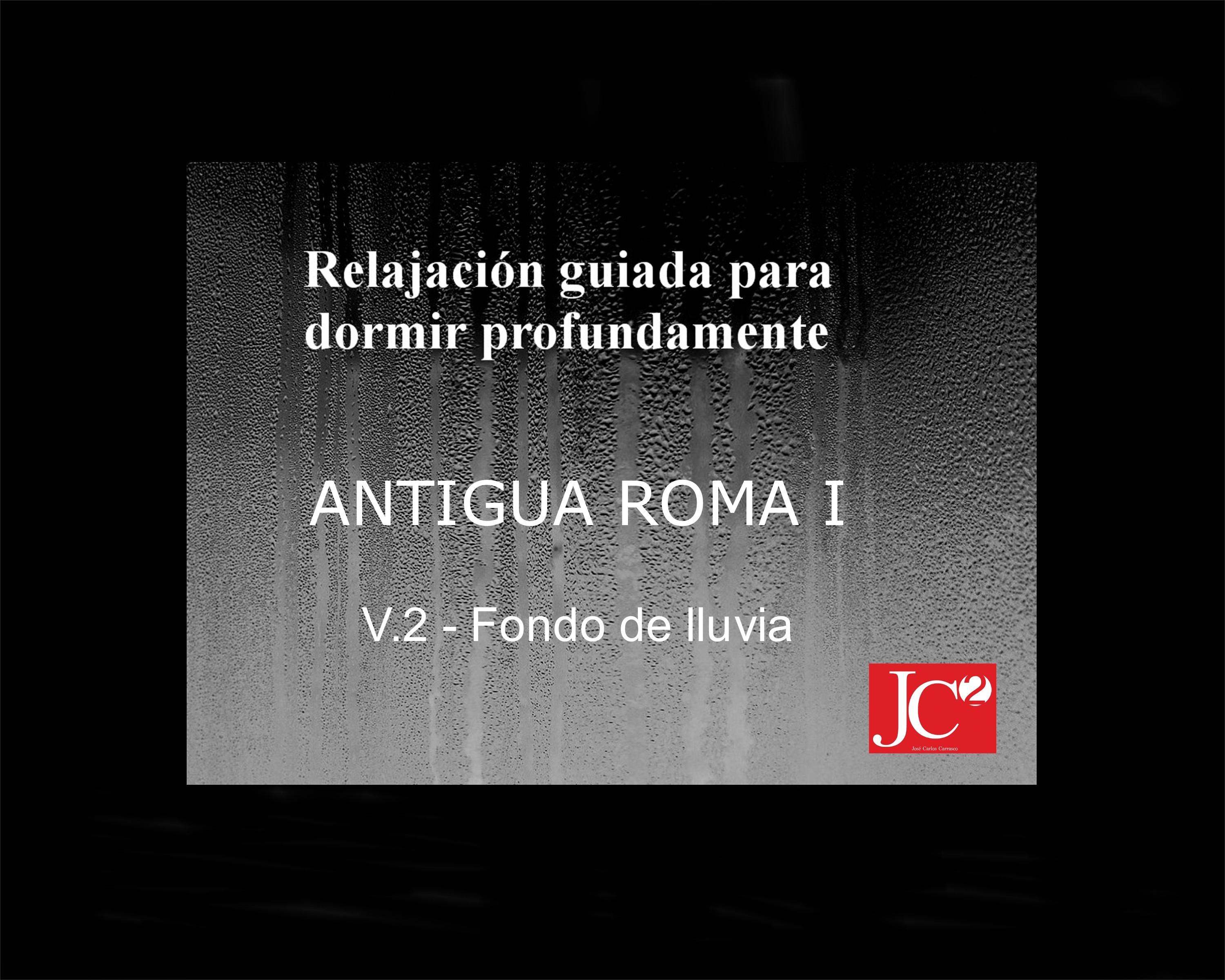 ANTIGUA ROMA I | Relajación guiada para conciliar el sueño profundo(V.2 Fondo de lluvia) episode artwork