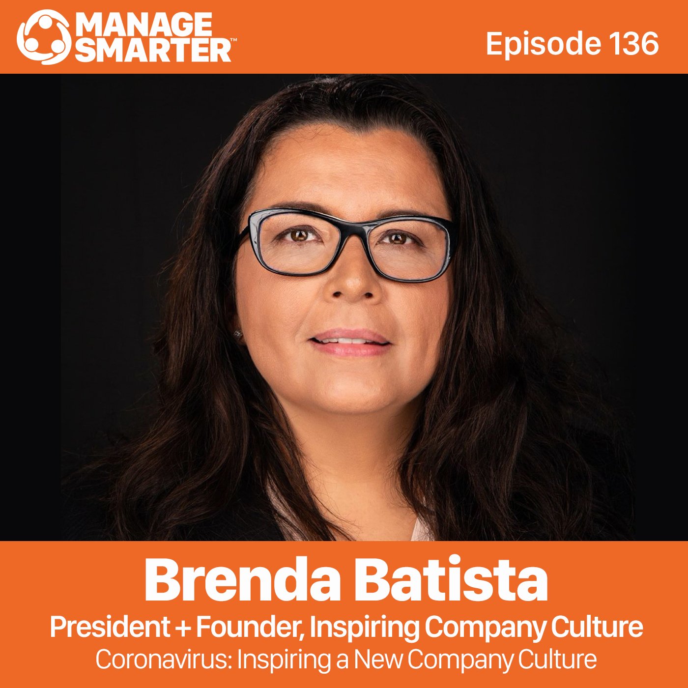 136 Coronavirus: Inspiring a New Company Culture episode artwork