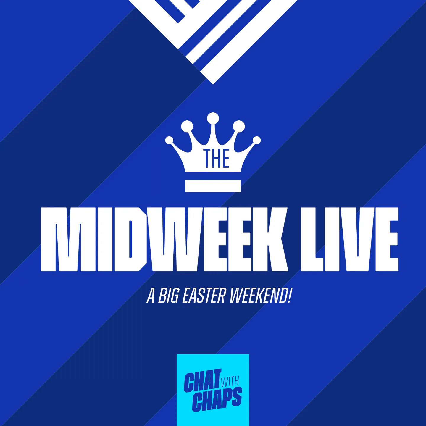 The Midweek Live | A Big Easter Weekend! episode artwork