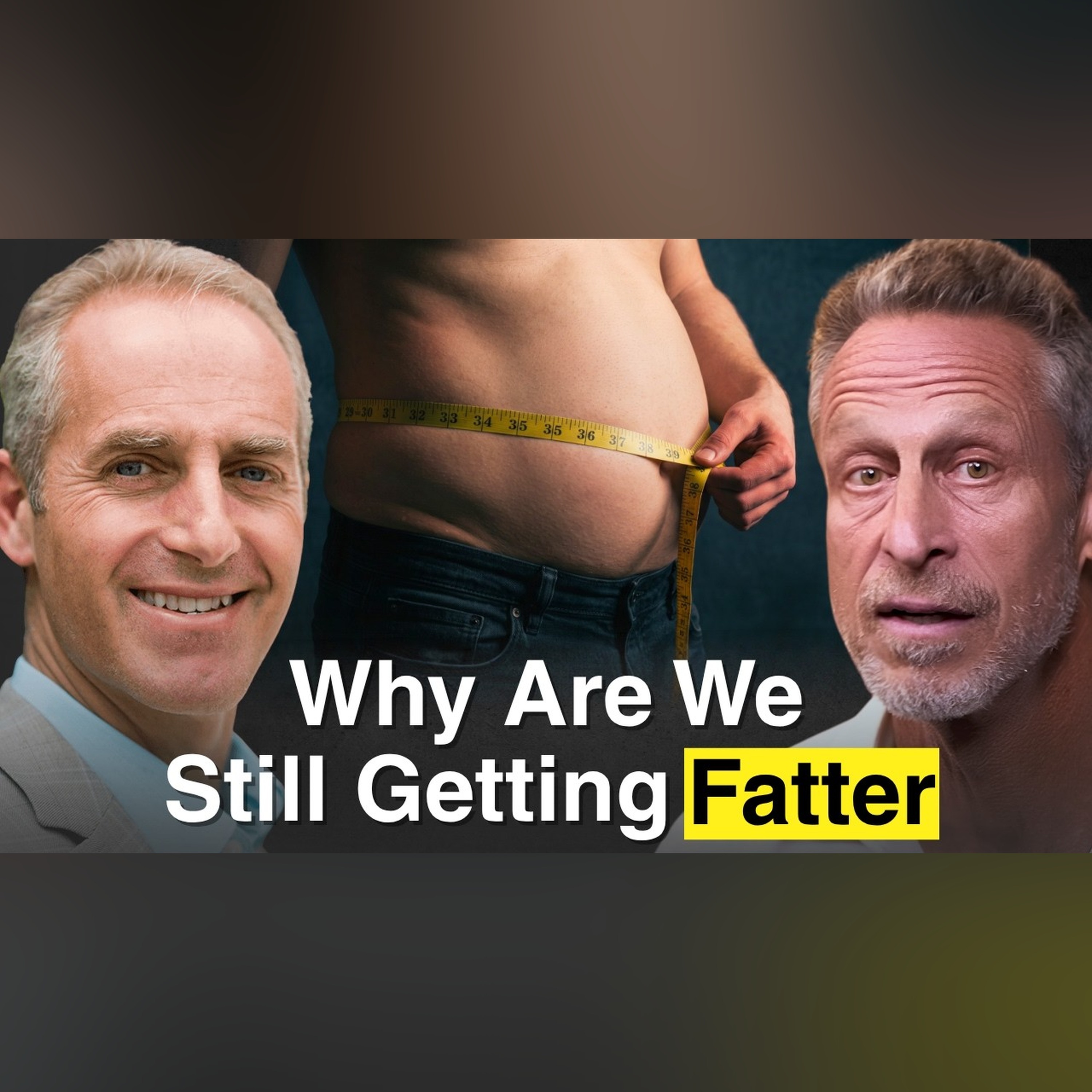 Calories Are Down. Exercise Is Up. So Why Is Obesity Exploding? episode artwork