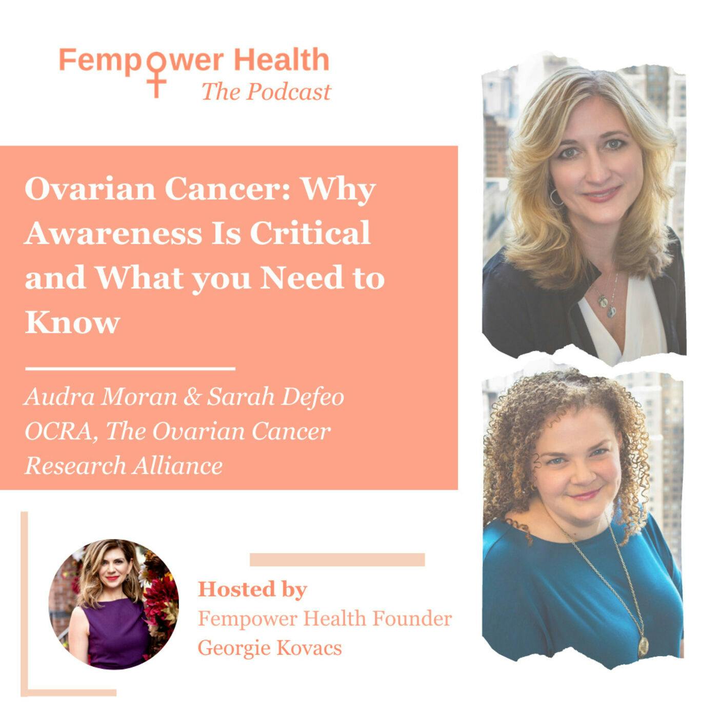 Ovarian Cancer Research Alliance (OCRA) | Ovarian Cancer:  Why Awareness Is Critical and What you Need to Know