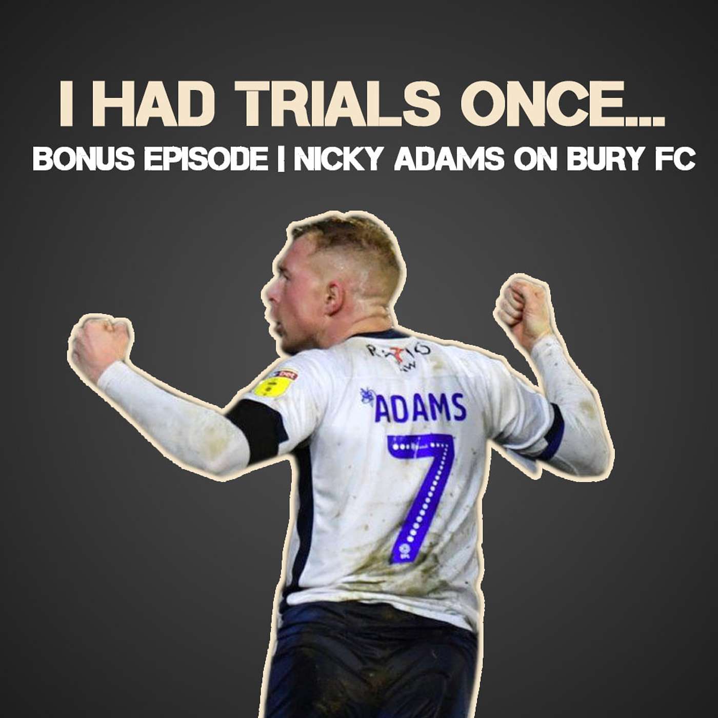 Bonus Ep | Nicky Adams on Bury FC episode artwork