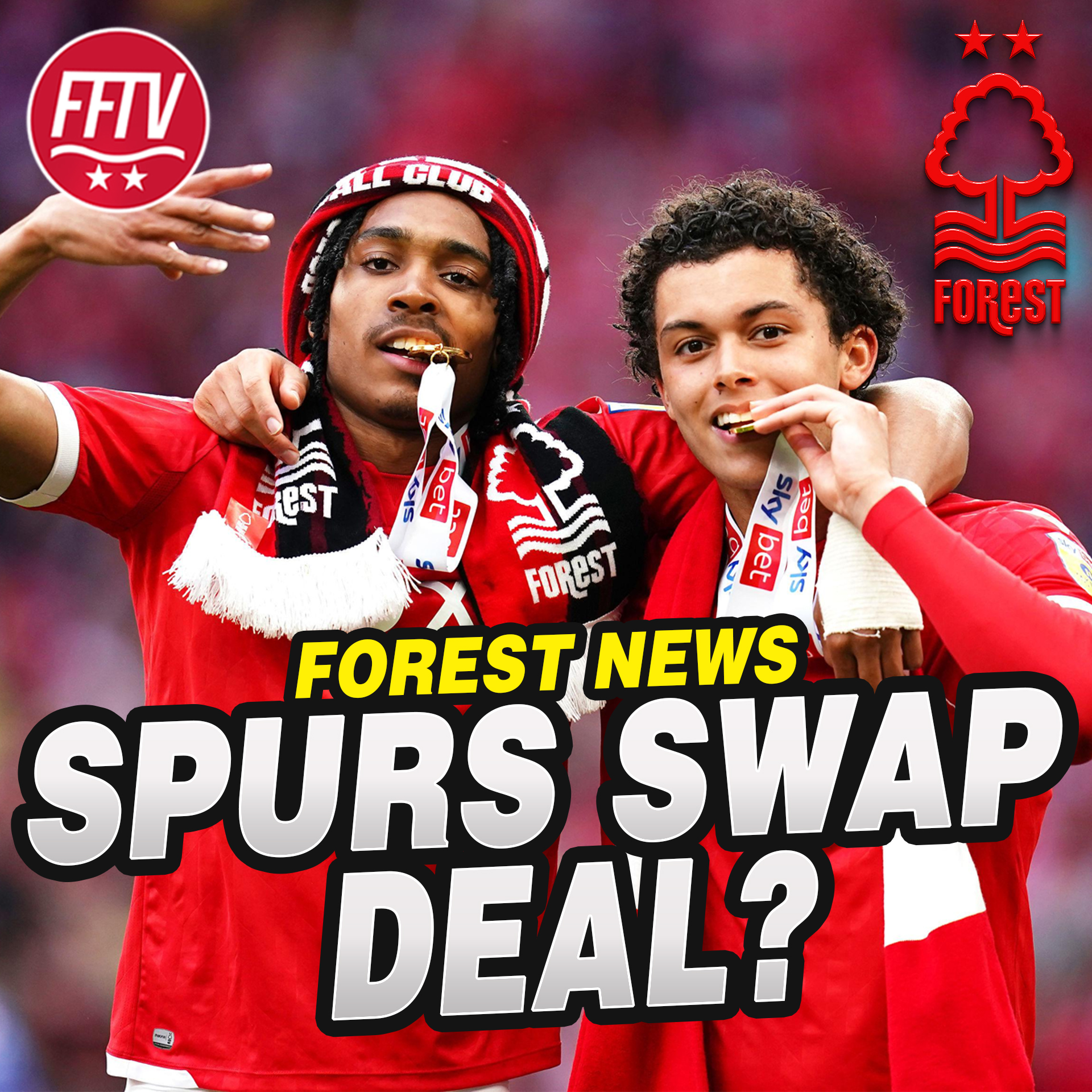 Forest Fan TV - A Nottingham Forest Podcast