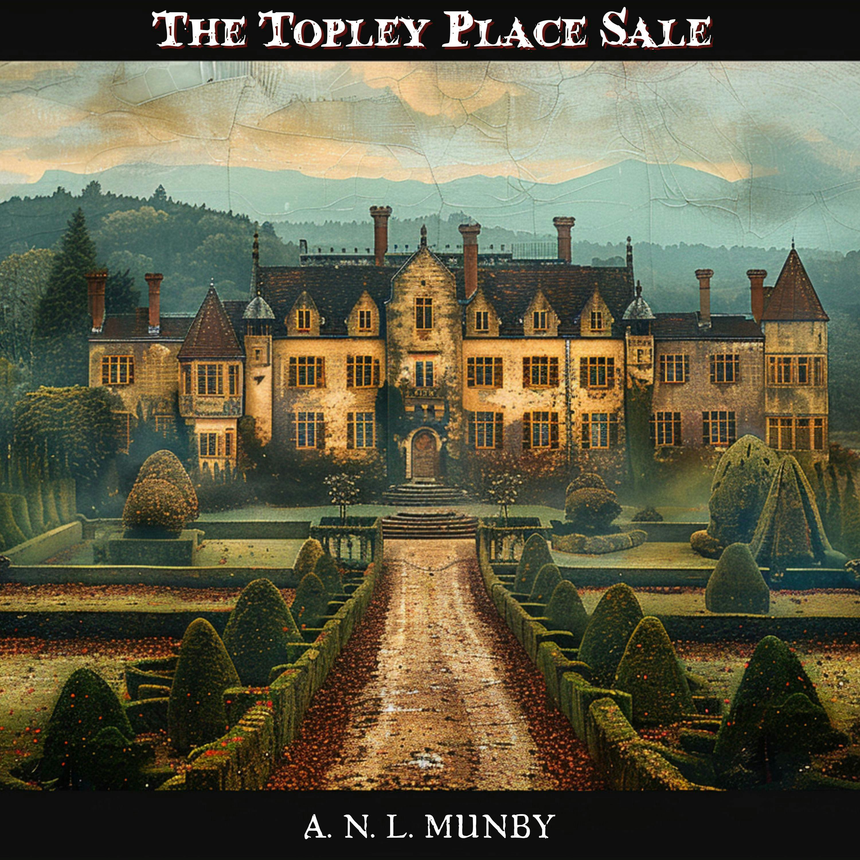 The Topley Place Sale by A. N. L. Munby