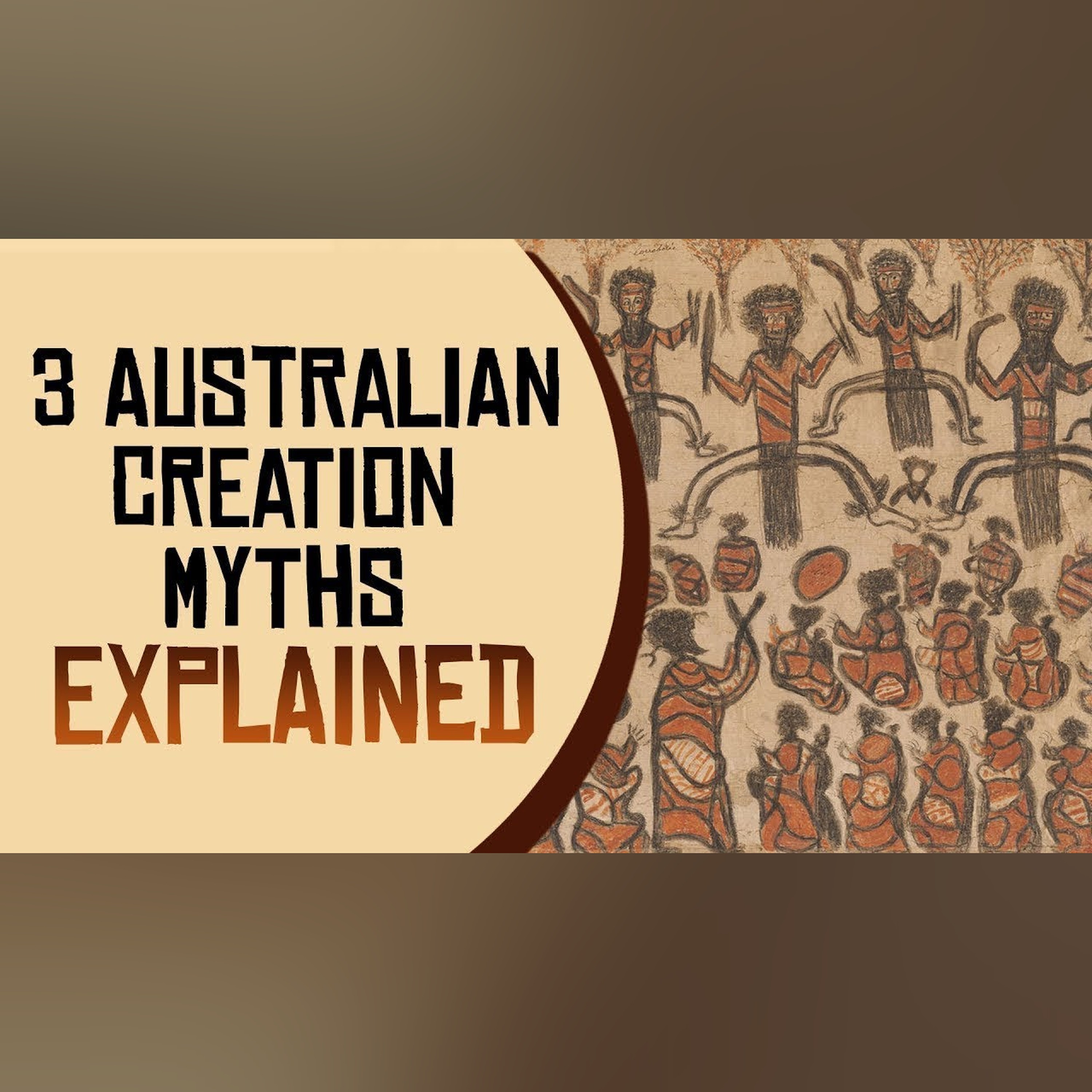 3 Australian Creation Myths Explained episode artwork