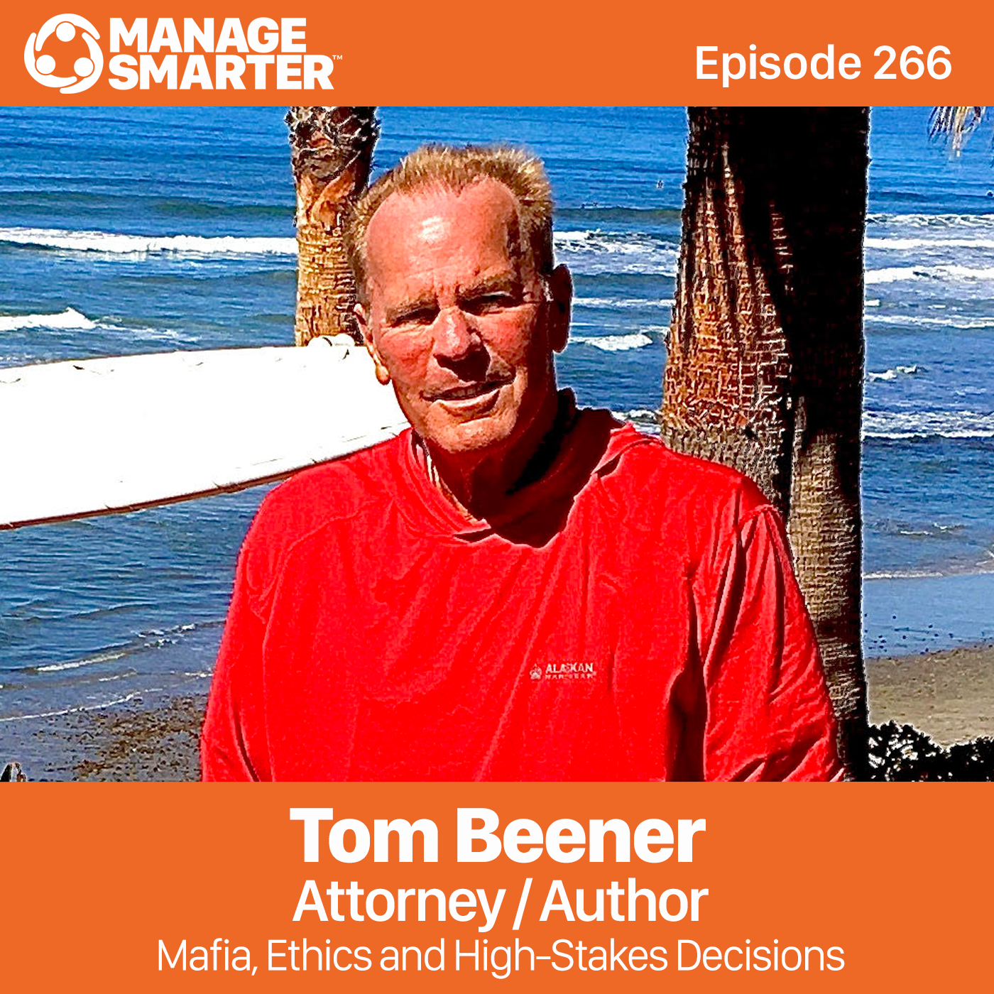 266: The Mob and High-Stakes Decision-Making with Tom Beener episode artwork