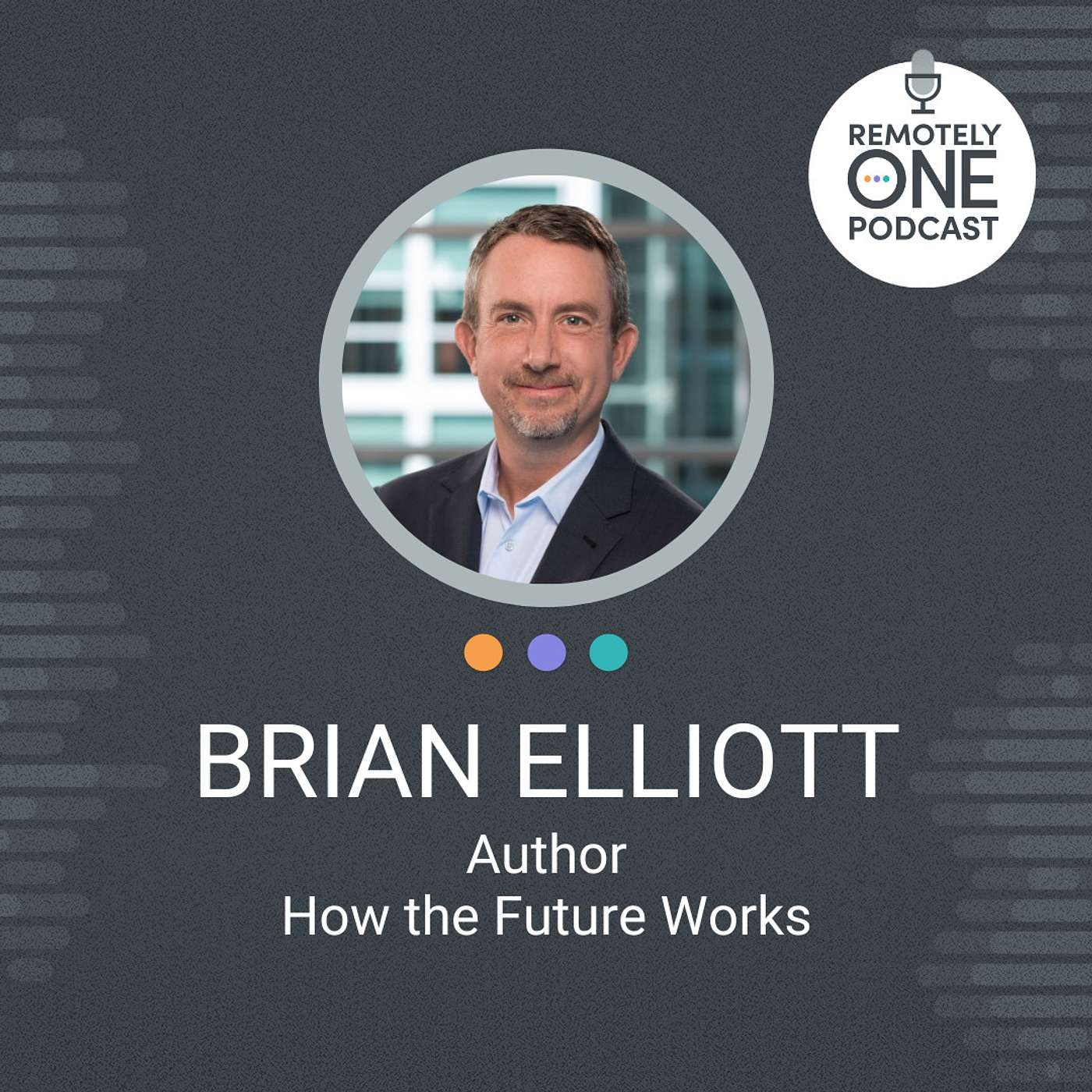 How The Future Works - Brian Elliott ep. 052